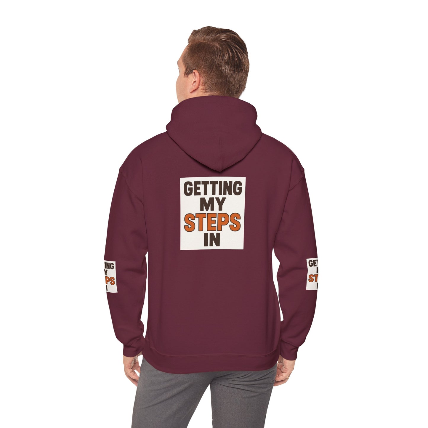 Hoodie — "Getting My Steps In" Motivational Walking Fitness Hoodie