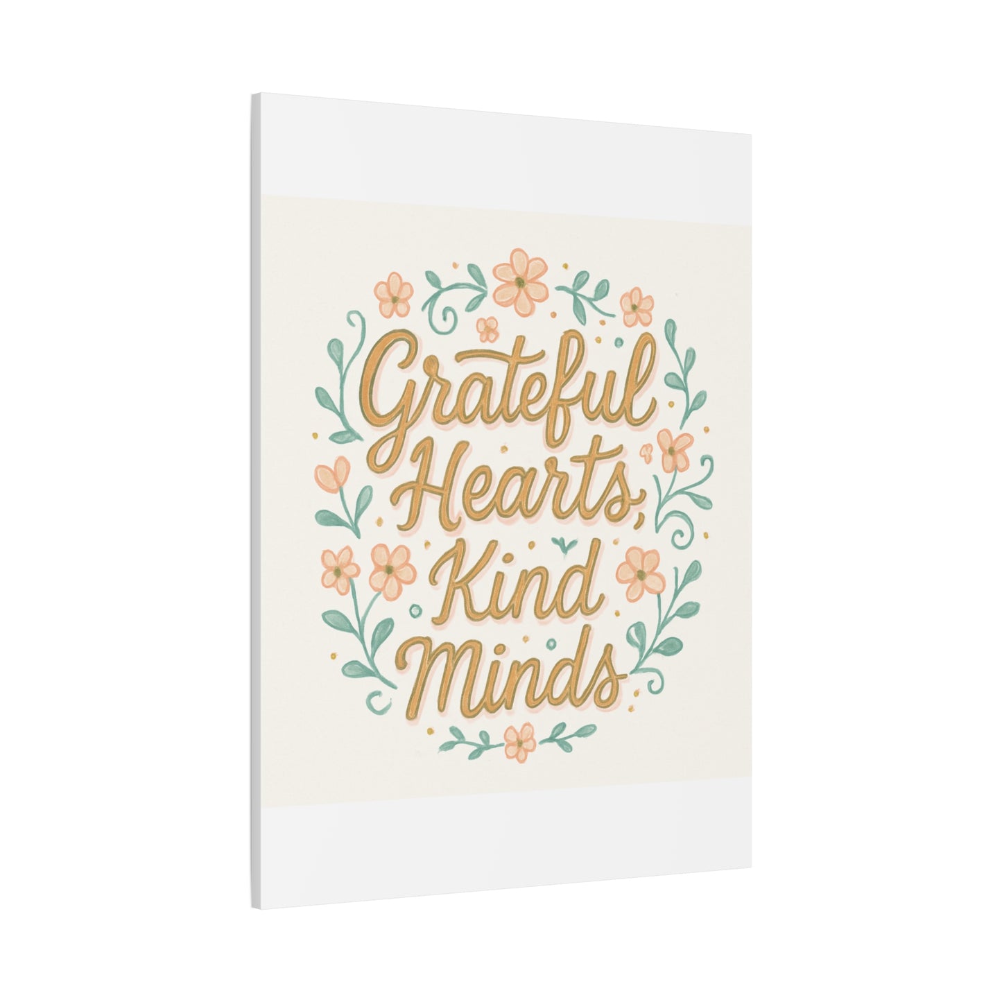 Grateful Hearts Kind Minds Canvas Wall Art