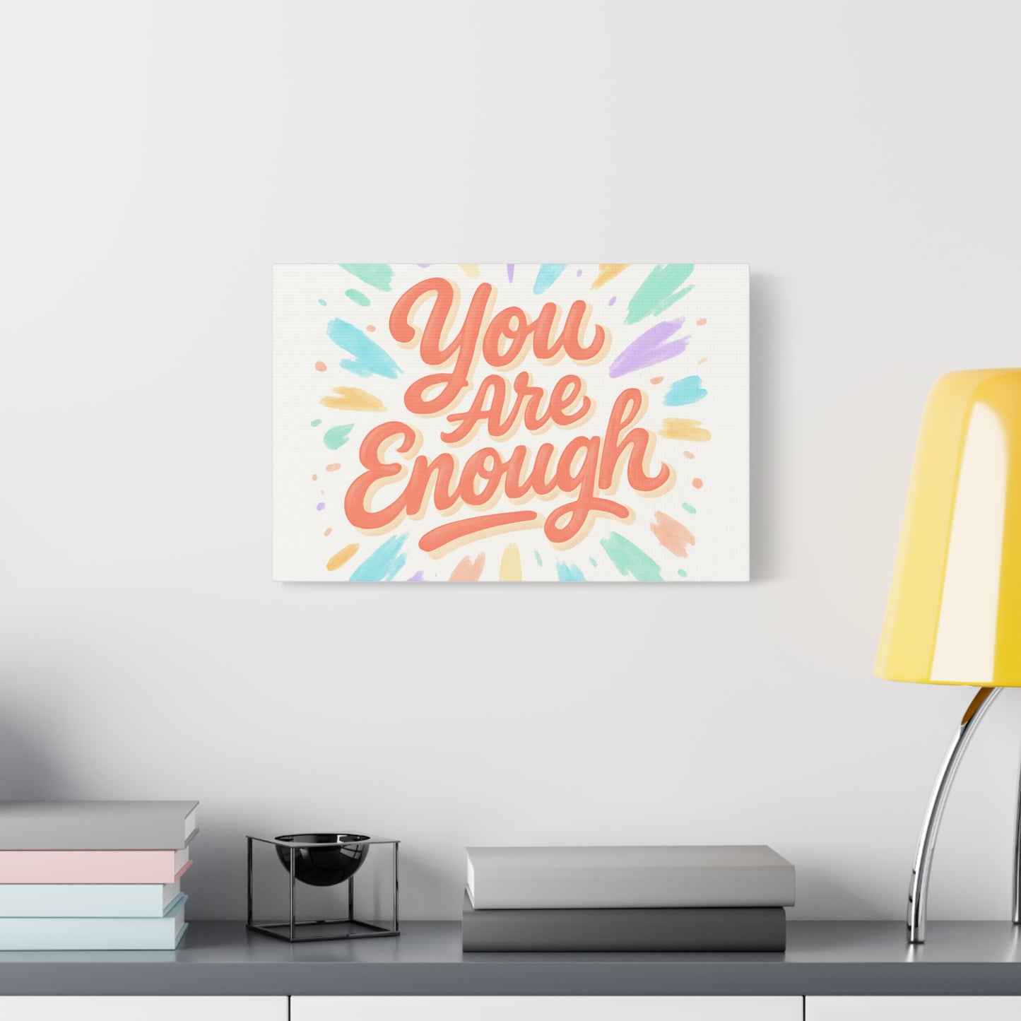 You Are Enough Canvas Wall Art — Inspirational Motivational Quote