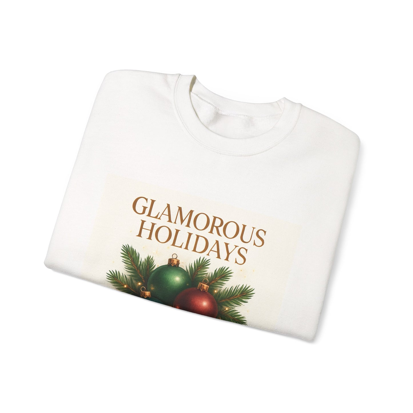 Glamorous Holidays Sweatshirt — Festive Christmas Ornament Crewneck