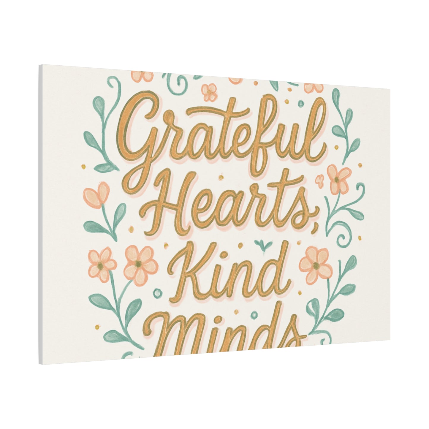 Grateful Hearts Kind Minds Canvas Wall Art