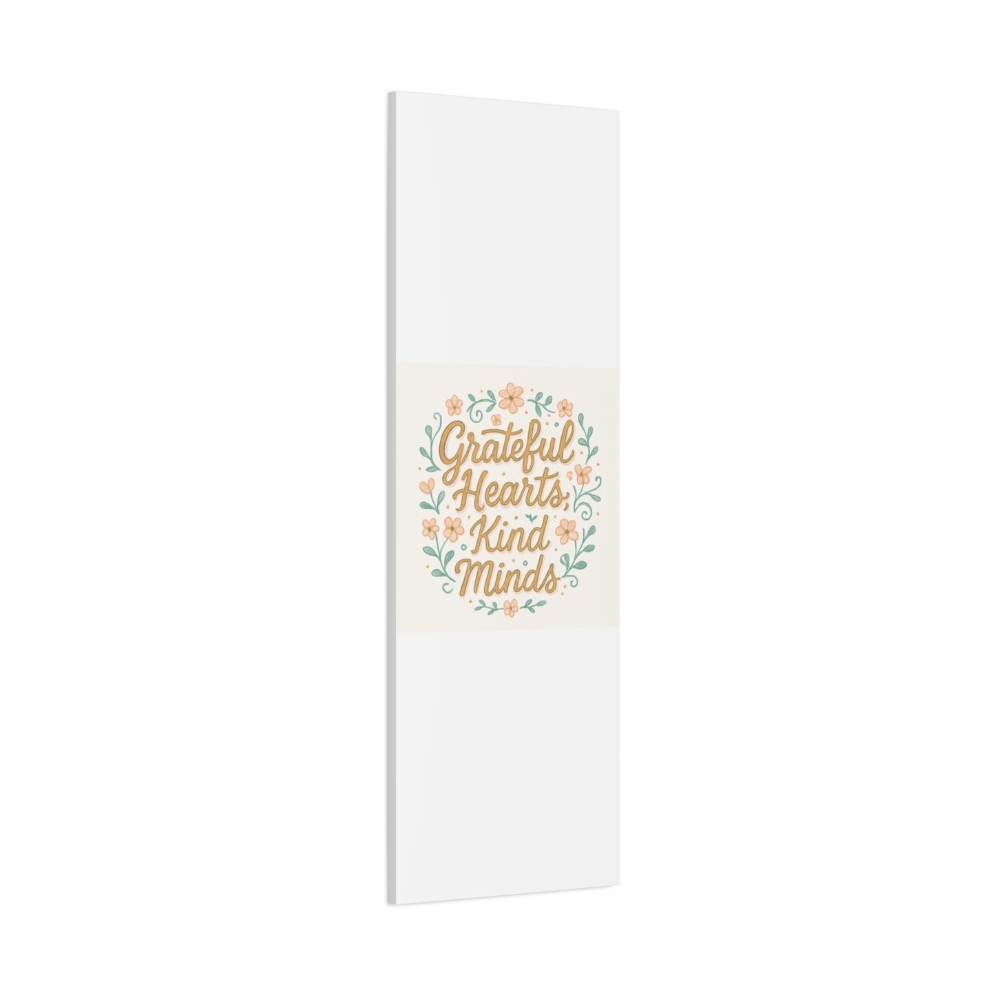 Grateful Hearts Kind Minds Canvas Wall Art