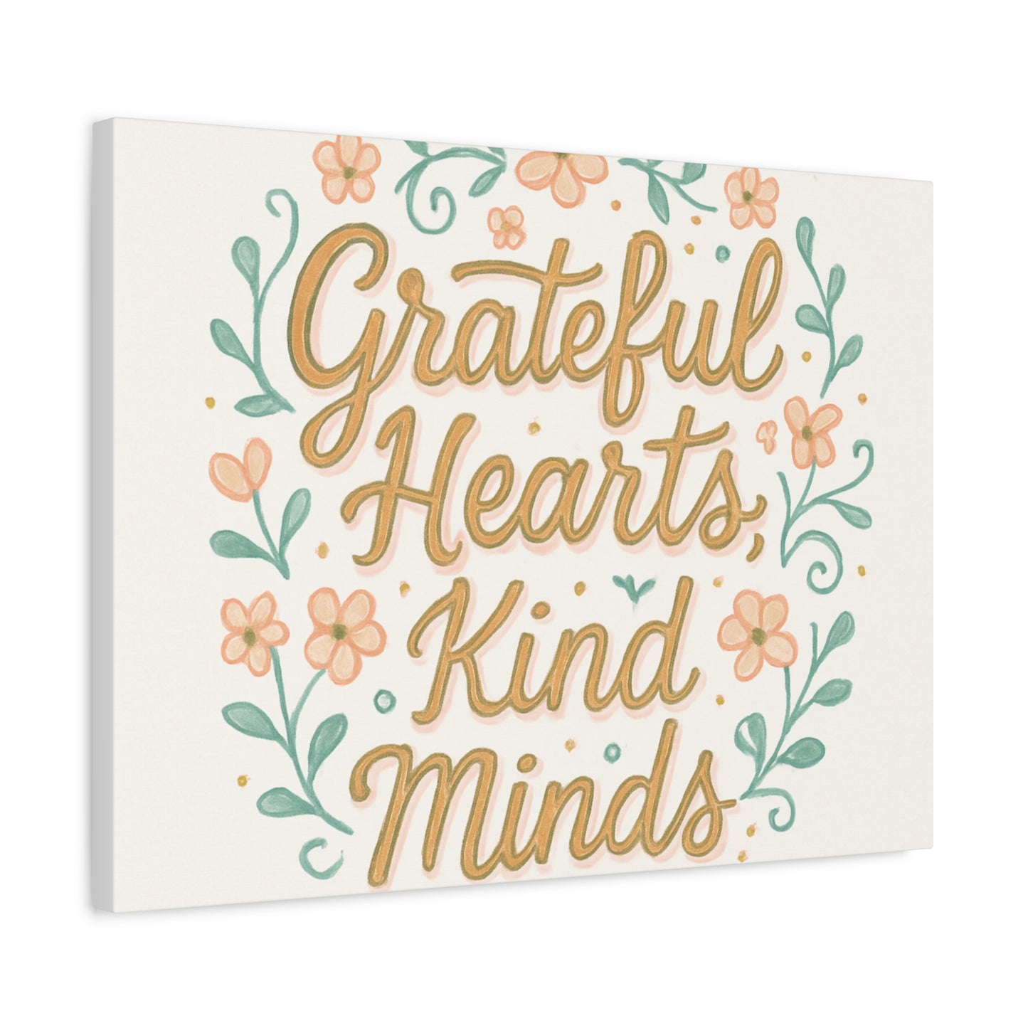 Grateful Hearts Kind Minds Canvas Wall Art