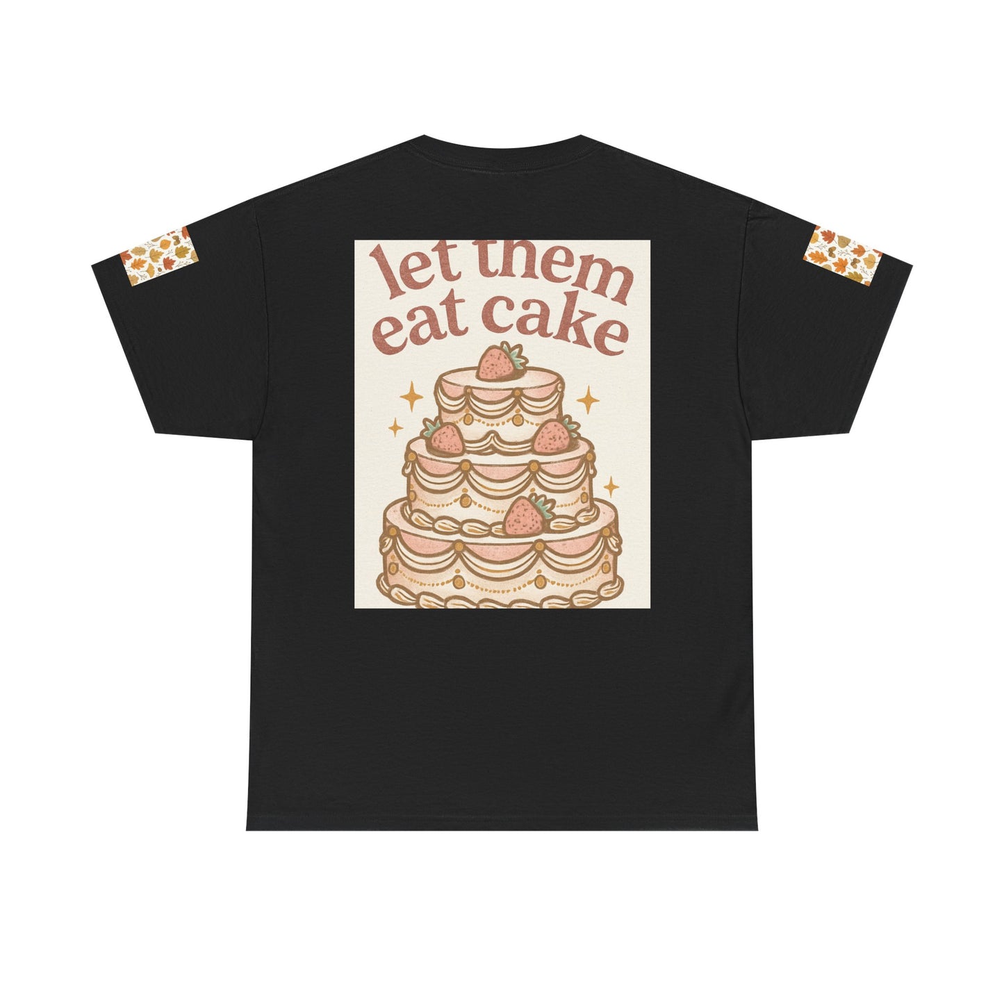Let Them Eat Cake Tee — Vintage Marie Antoinette Dessert Graphic T-Shirt