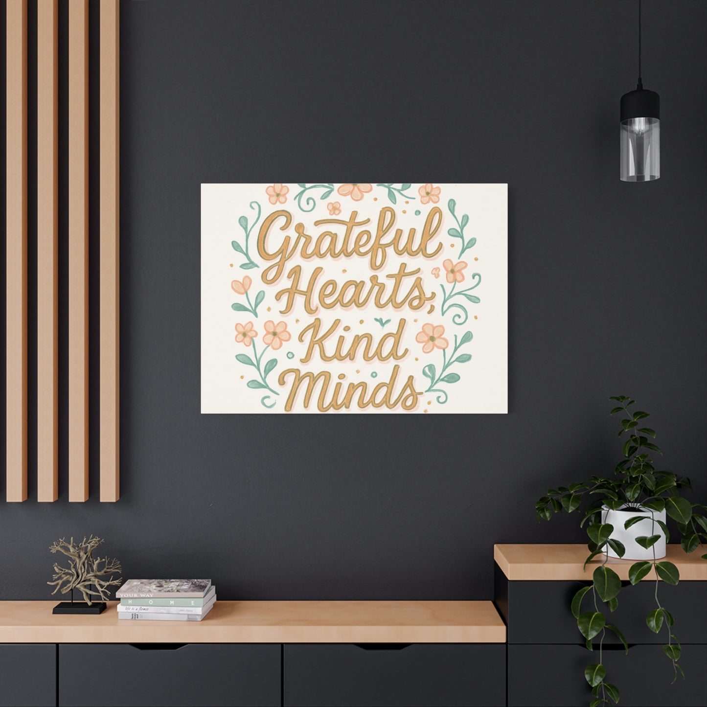 Grateful Hearts Kind Minds Canvas Wall Art