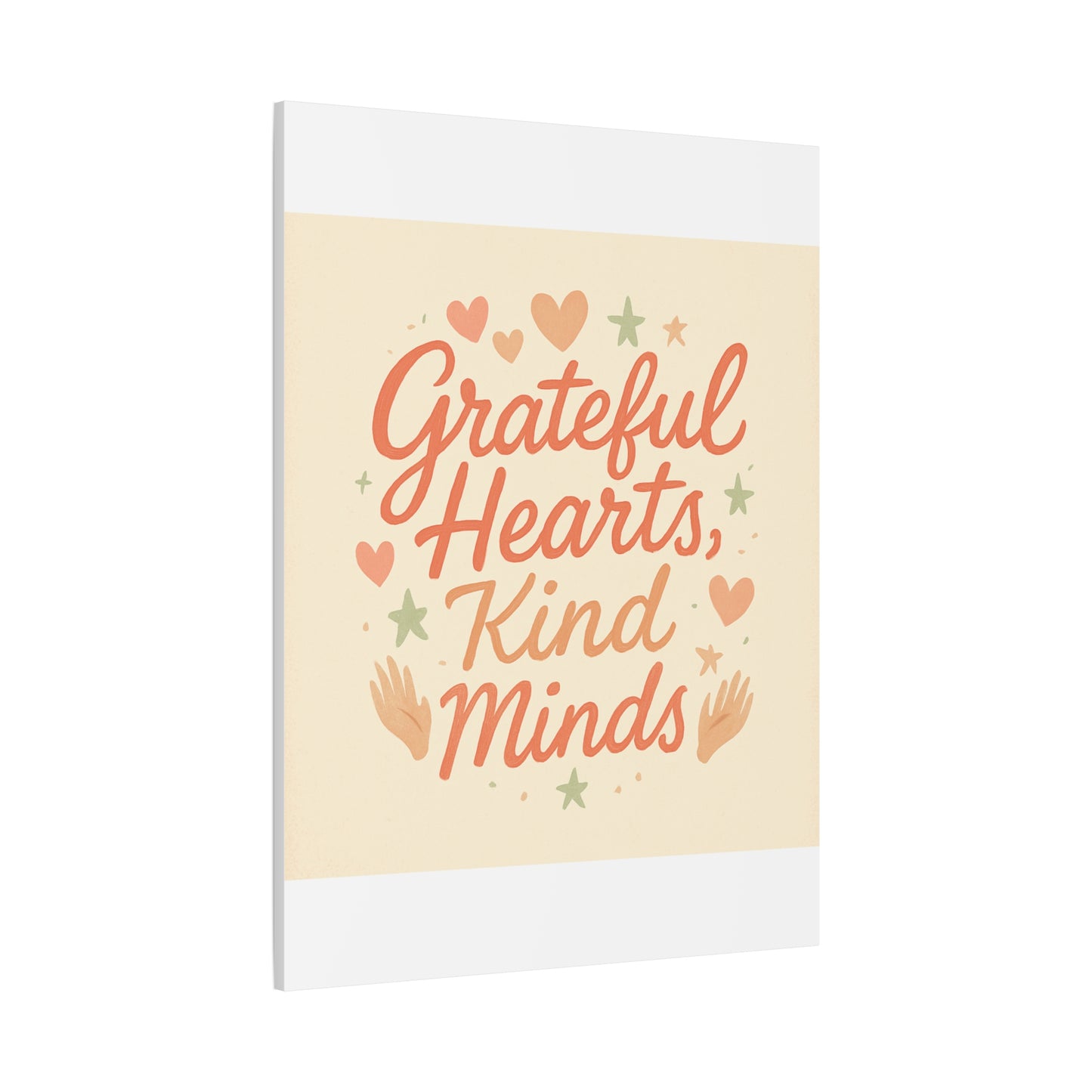 Grateful Hearts Kind Minds Canvas Wall Art — Inspirational Quote Matte Canvas