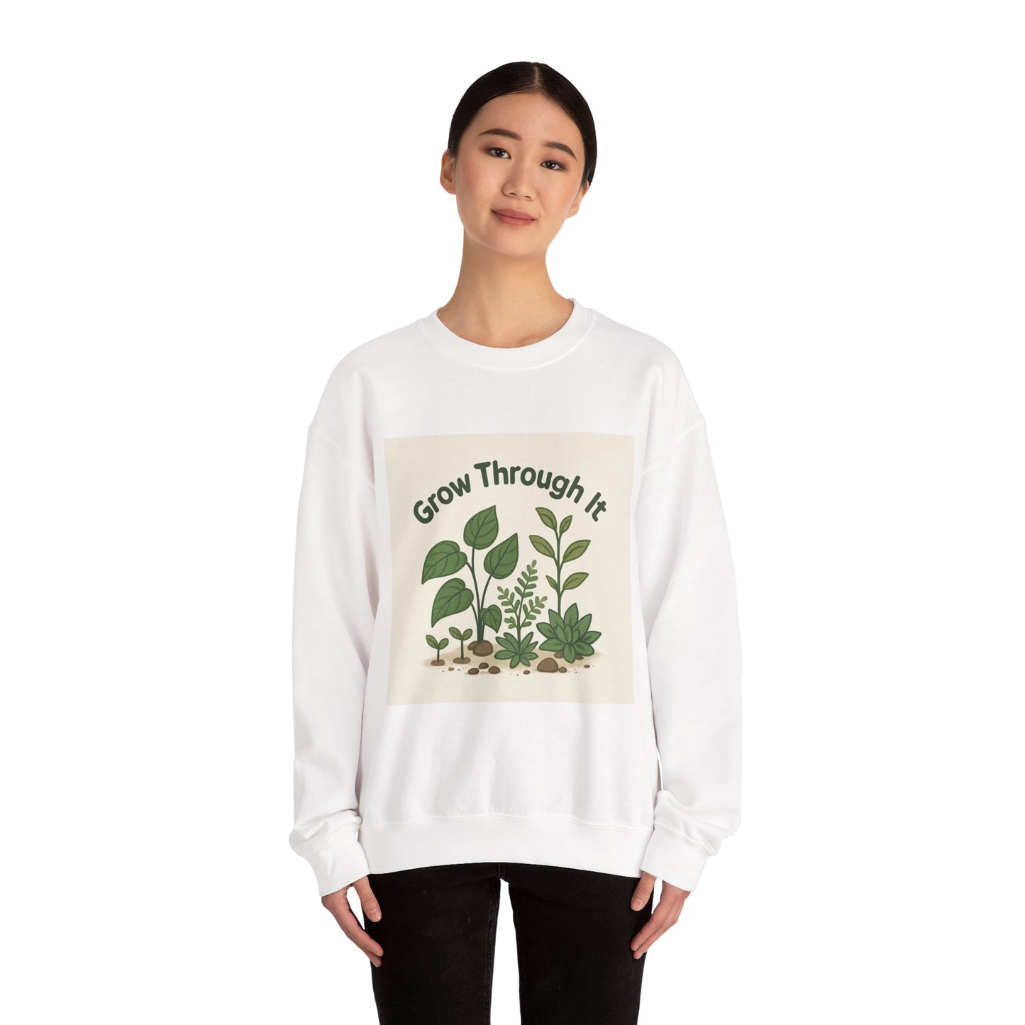 Grow Through It Sweatshirt — Botanical Crewneck for Plant Lovers