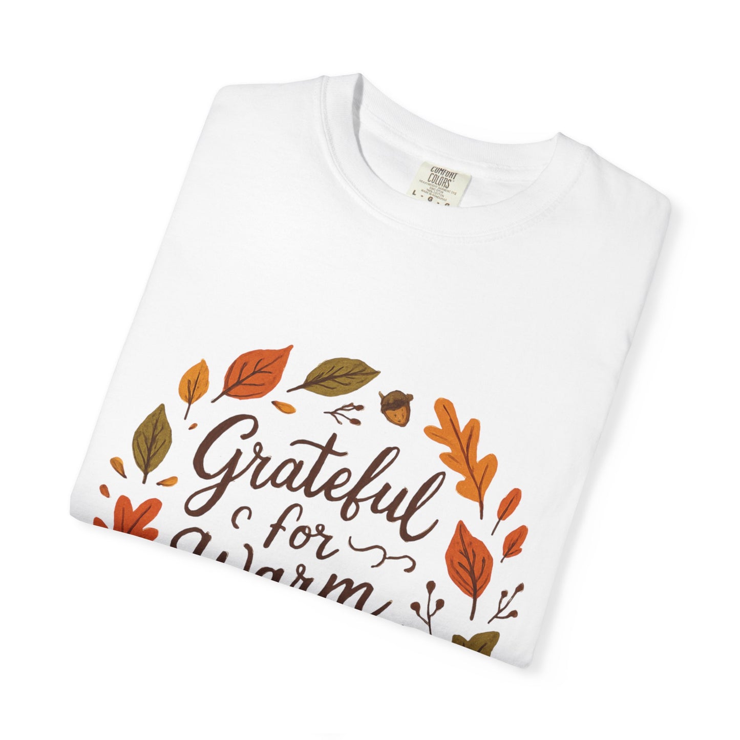 Grateful for Warm Moments T-Shirt — Cozy Autumn Coffee Mug Design