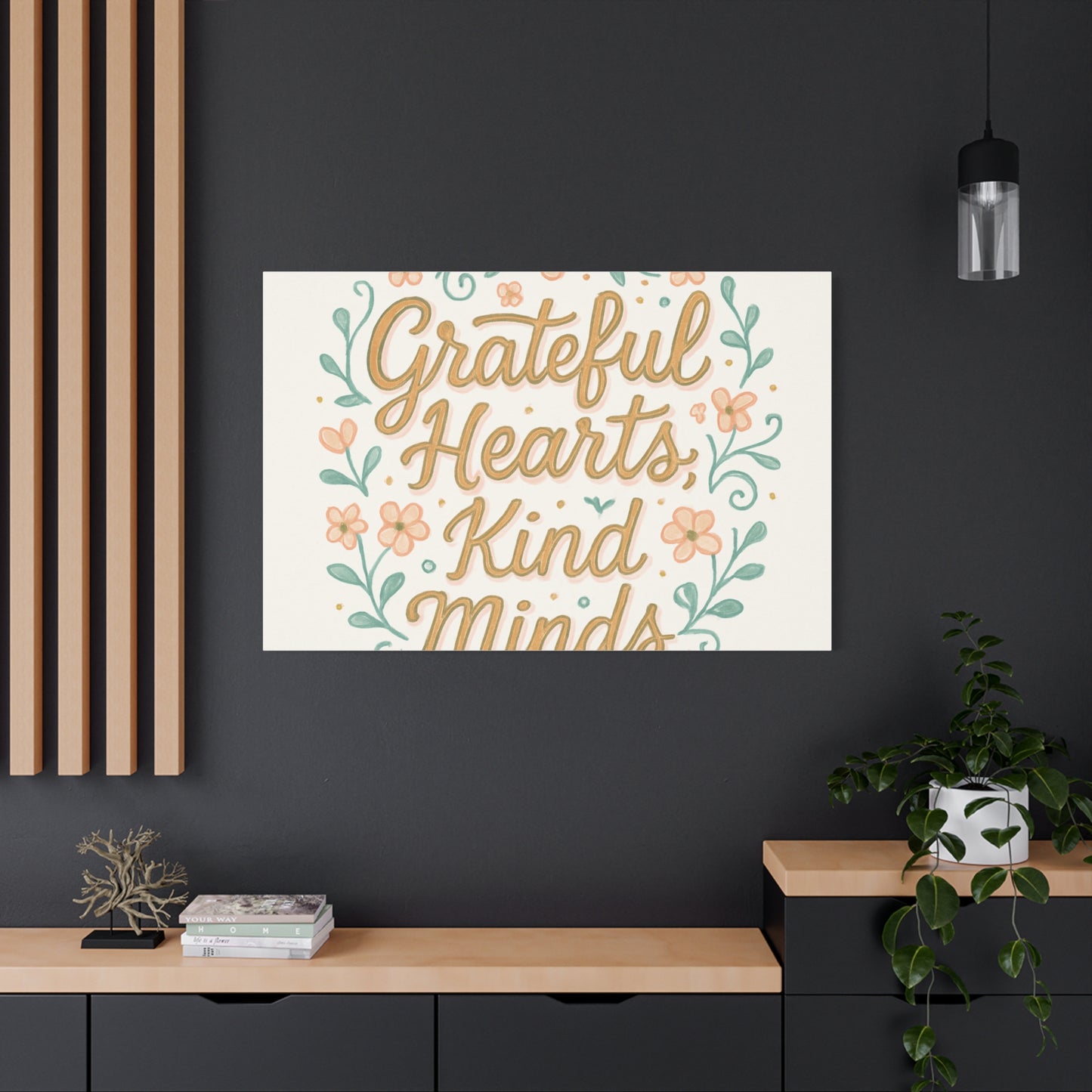 Grateful Hearts Kind Minds Canvas Wall Art