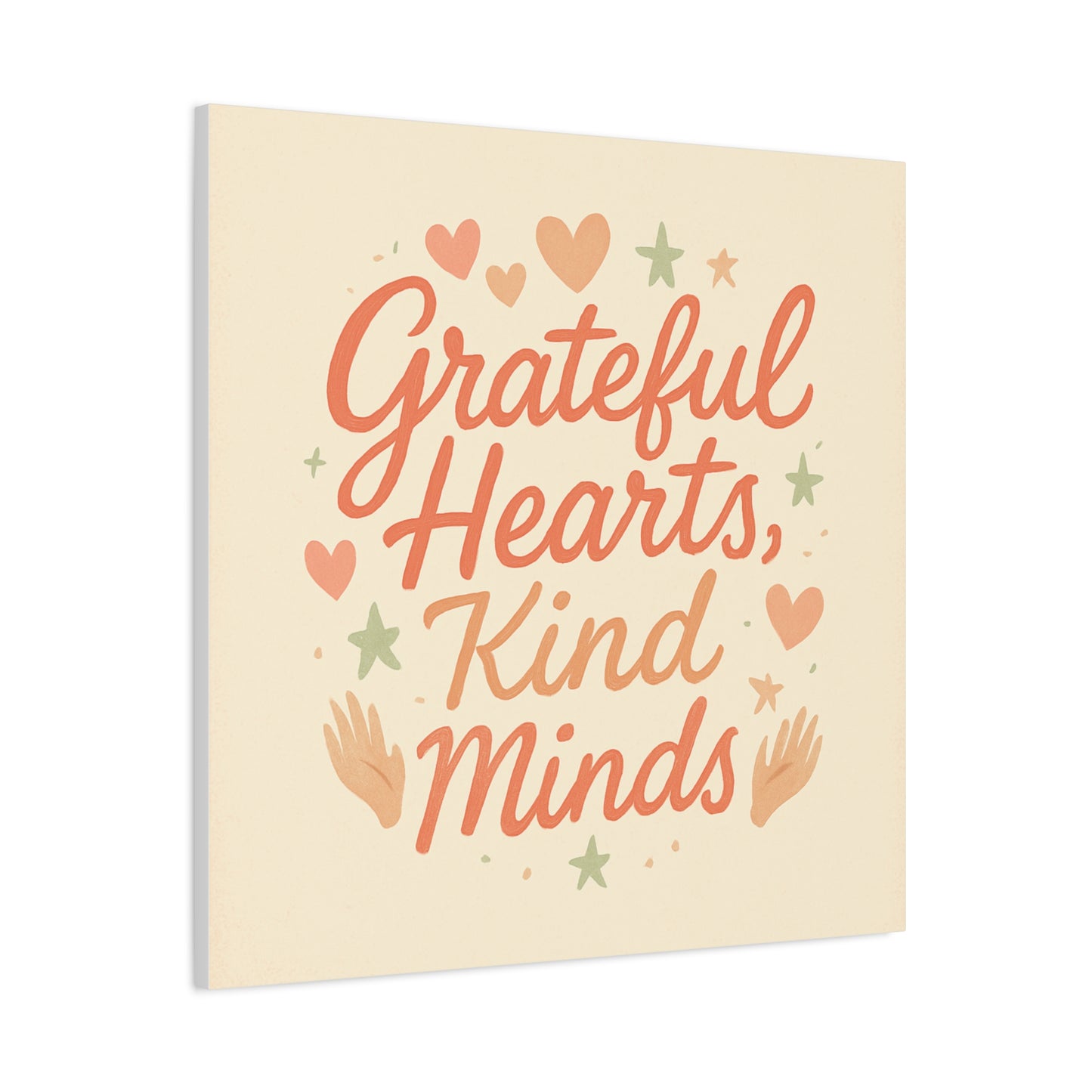 Grateful Hearts Kind Minds Canvas Wall Art — Inspirational Quote Matte Canvas