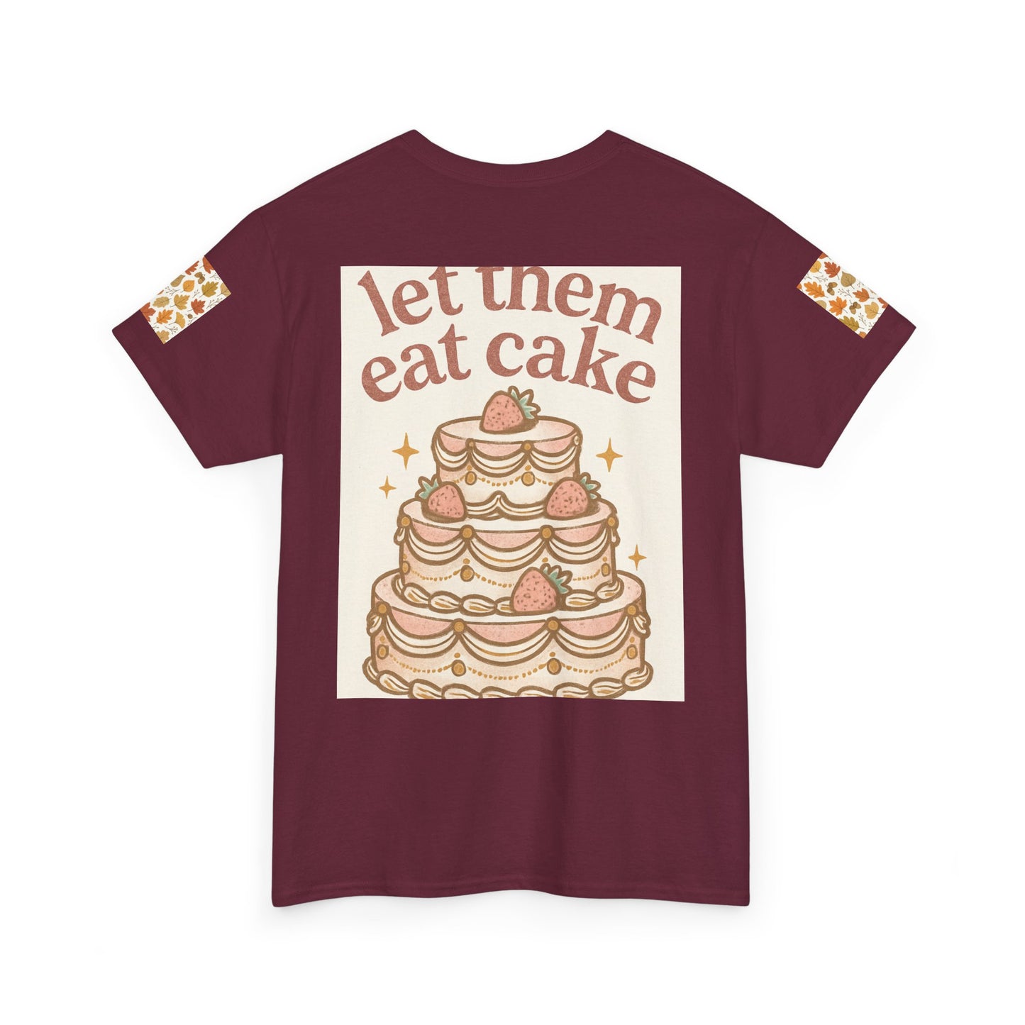 Let Them Eat Cake Tee — Vintage Marie Antoinette Dessert Graphic T-Shirt