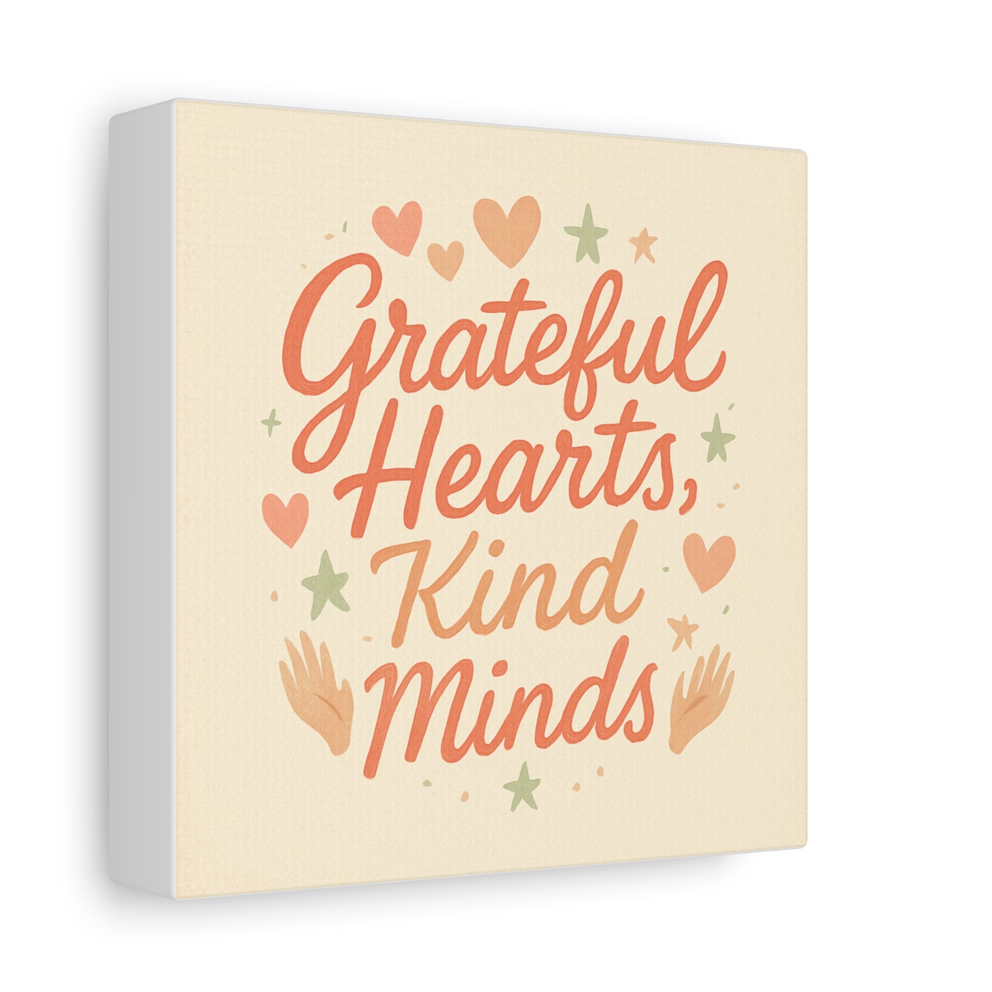 Grateful Hearts Kind Minds Canvas Wall Art — Inspirational Quote Matte Canvas