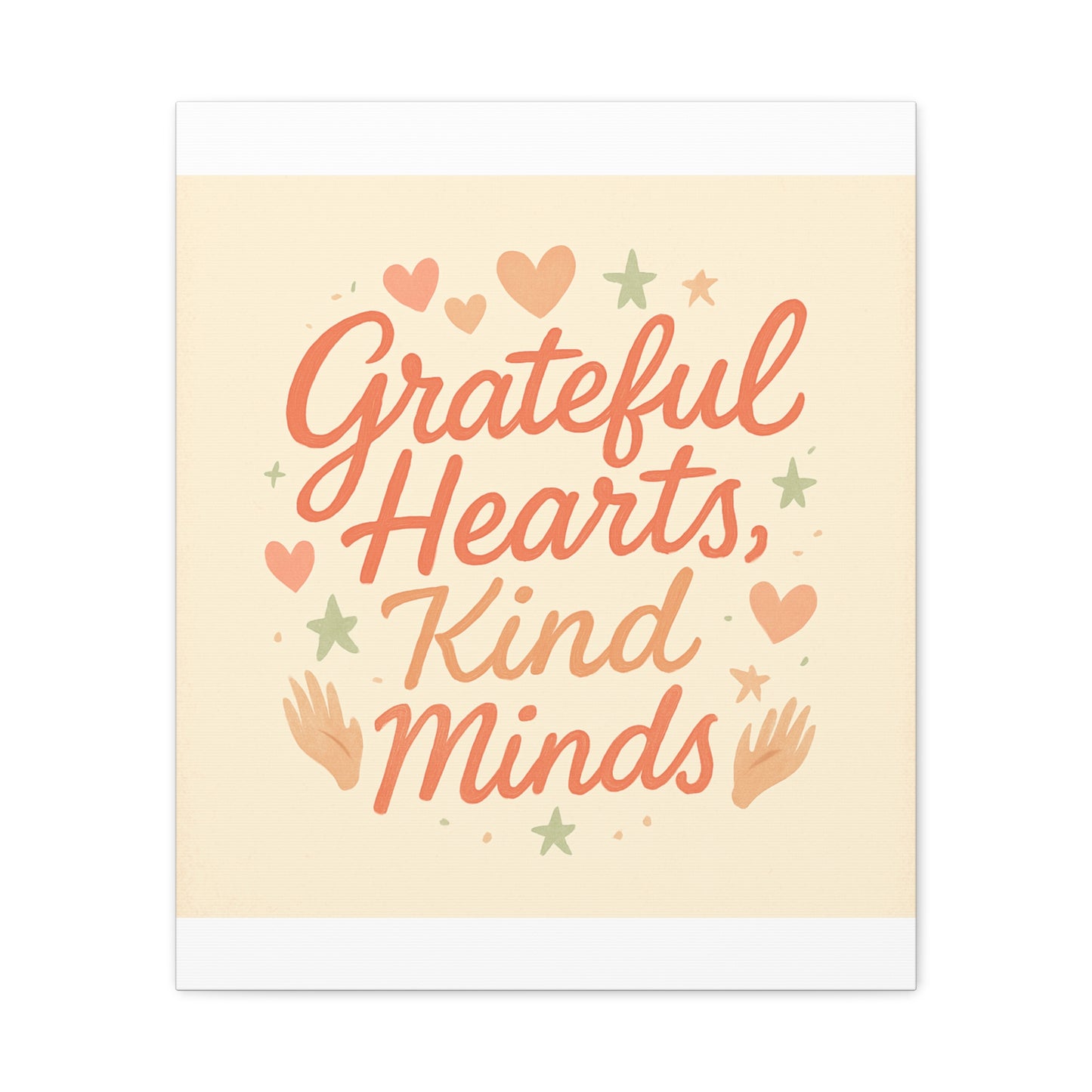 Grateful Hearts Kind Minds Canvas Wall Art — Inspirational Quote Matte Canvas