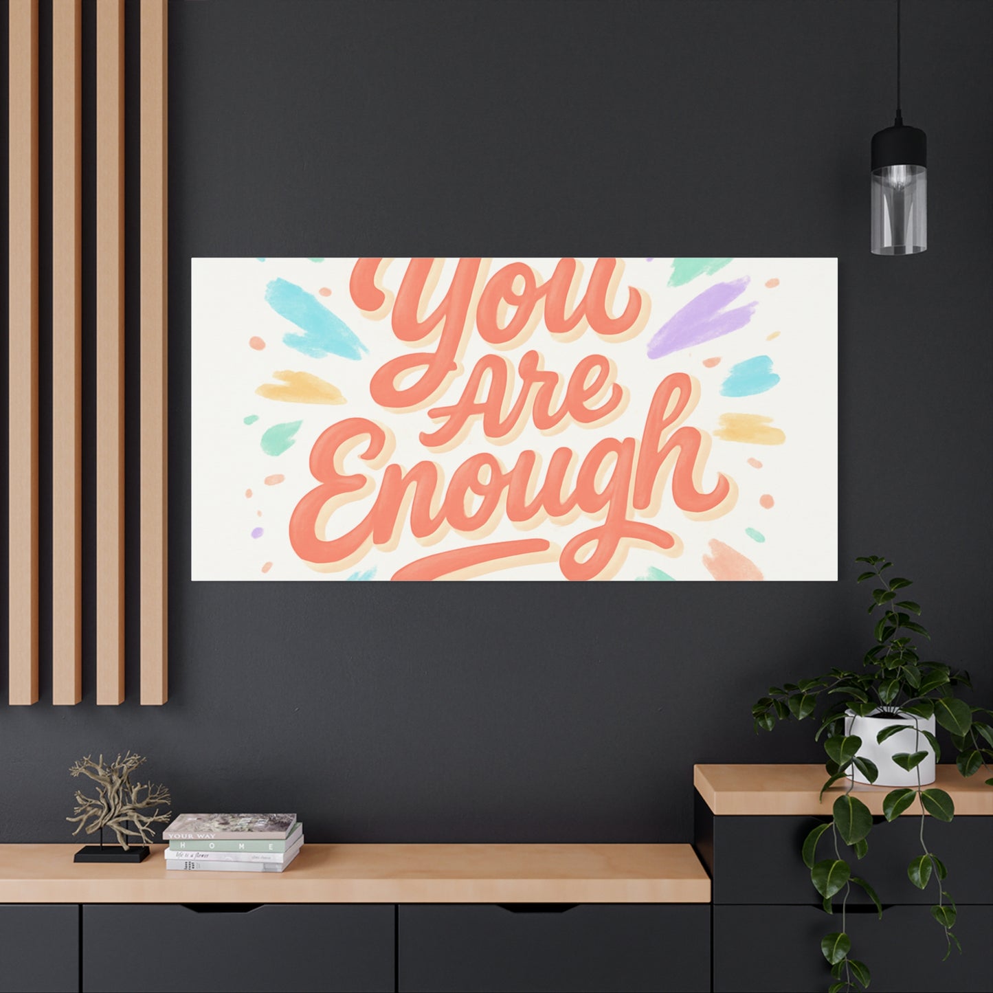You Are Enough Canvas Wall Art — Inspirational Motivational Quote