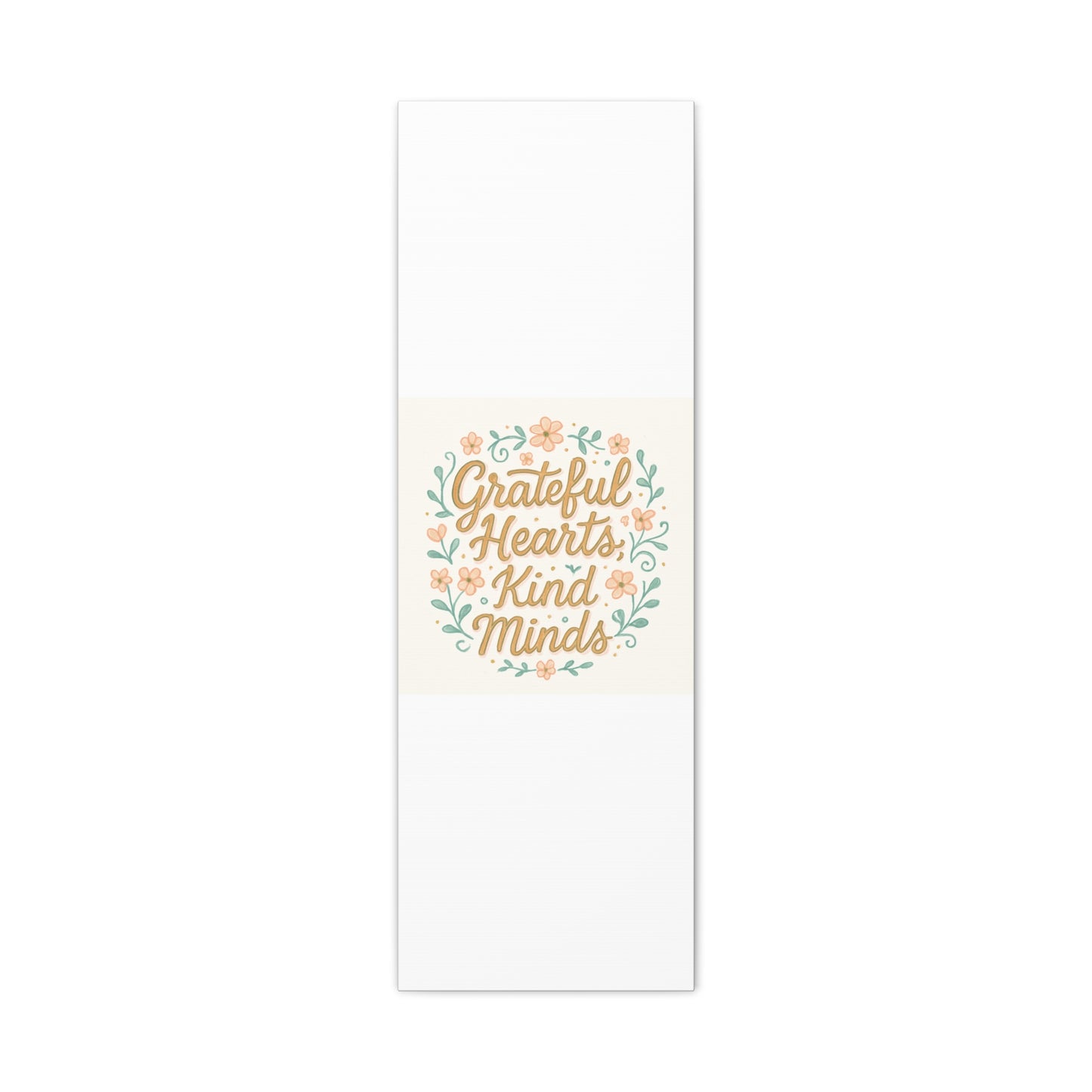 Grateful Hearts Kind Minds Canvas Wall Art