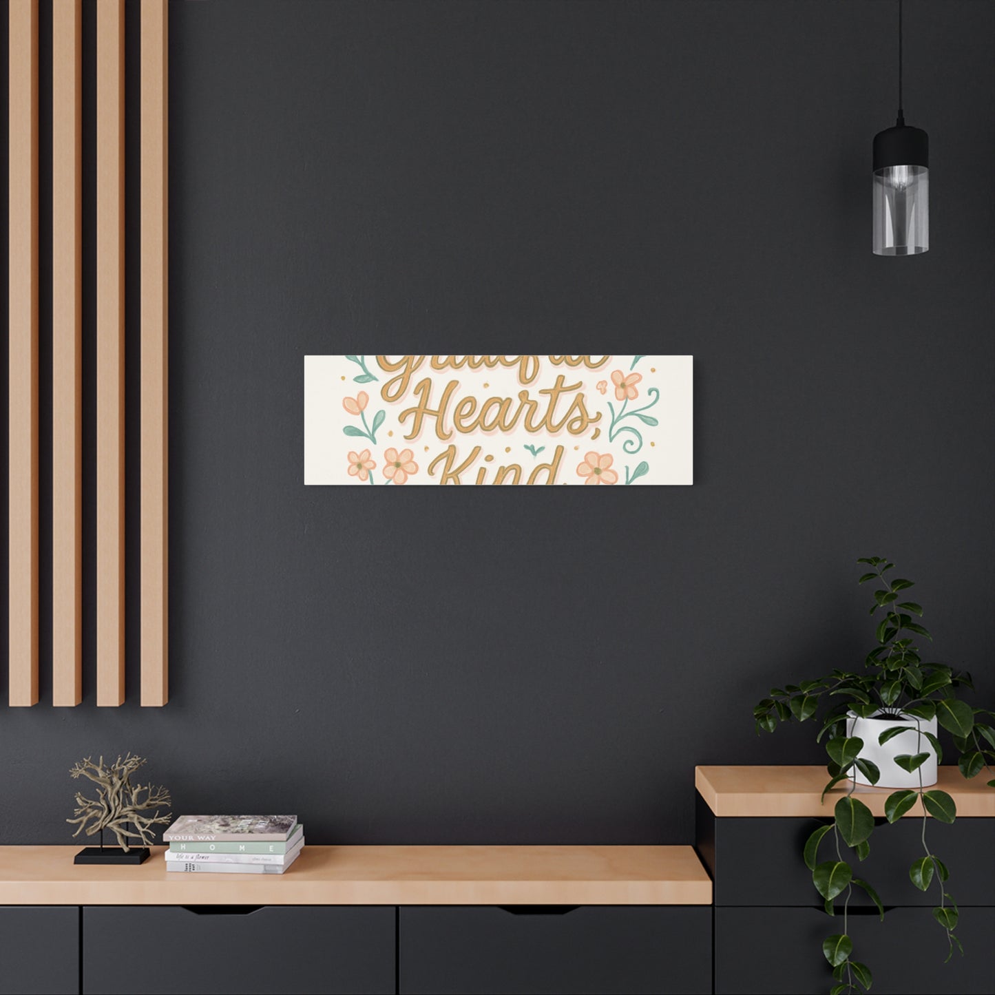 Grateful Hearts Kind Minds Canvas Wall Art