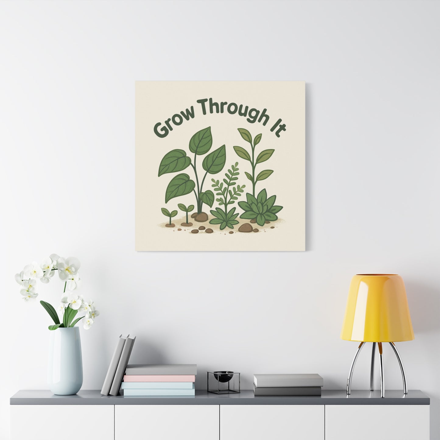 Grow Through It Canvas Wall Art — Botanical Inspirational Quote Matte Print