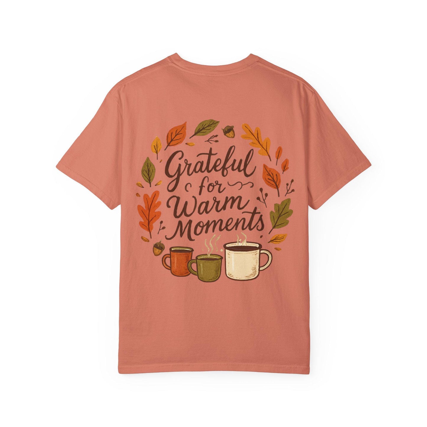 Grateful for Warm Moments T-shirt | Autumn mugs and leaves design