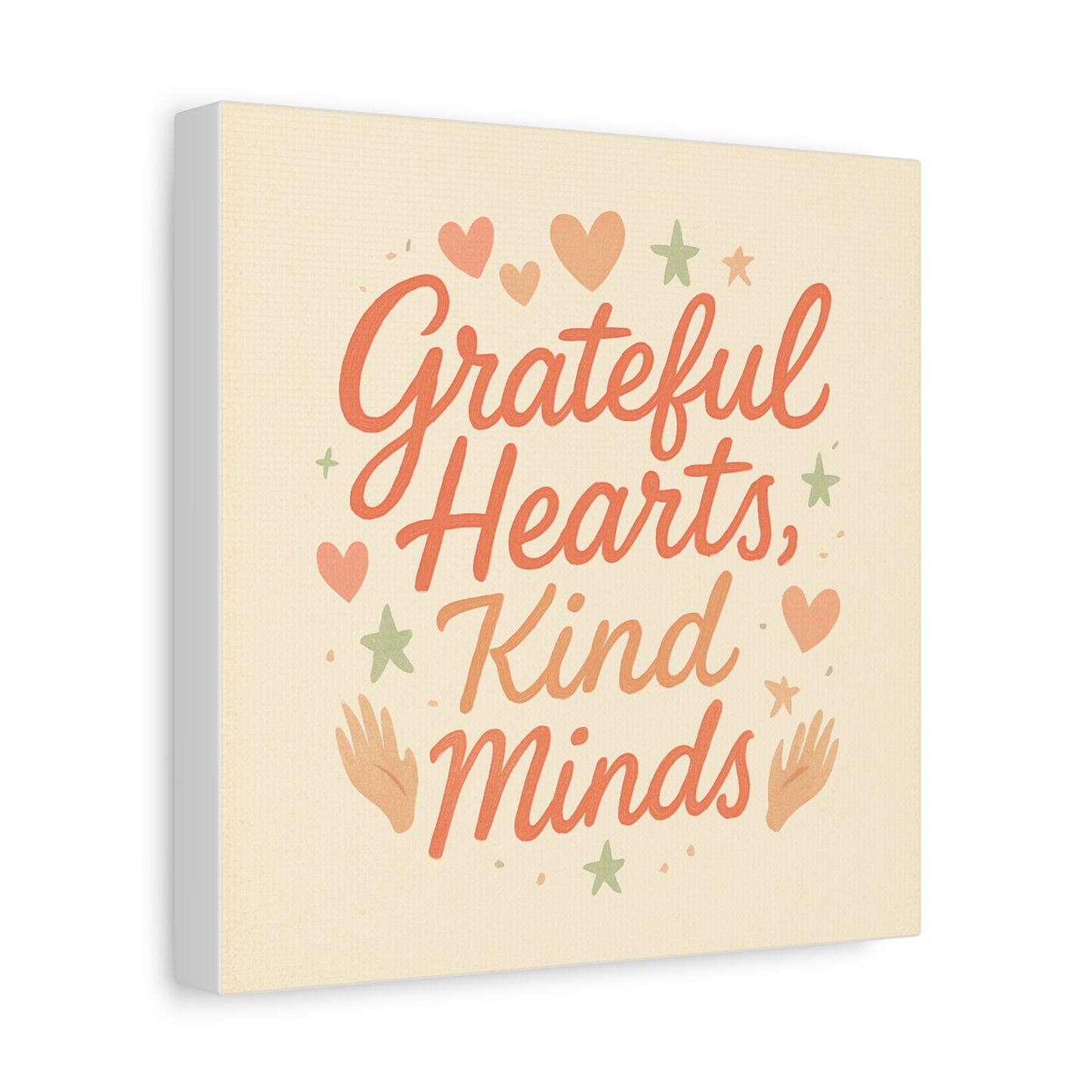 Grateful Hearts Kind Minds Canvas Wall Art — Inspirational Quote Matte Canvas