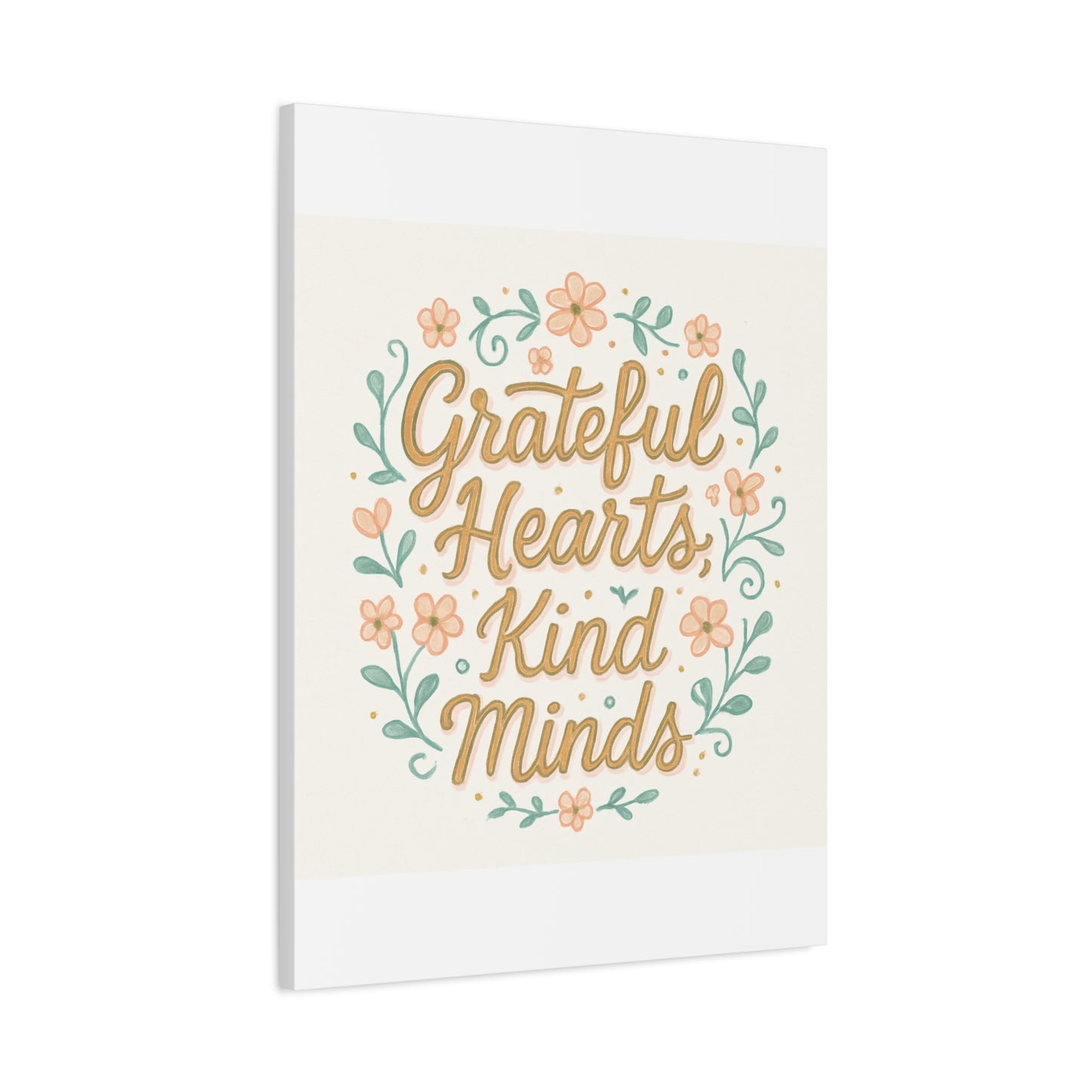 Grateful Hearts Kind Minds Canvas Wall Art