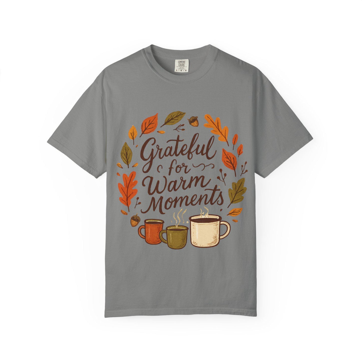 Grateful for Warm Moments T-shirt | Autumn mugs and leaves design
