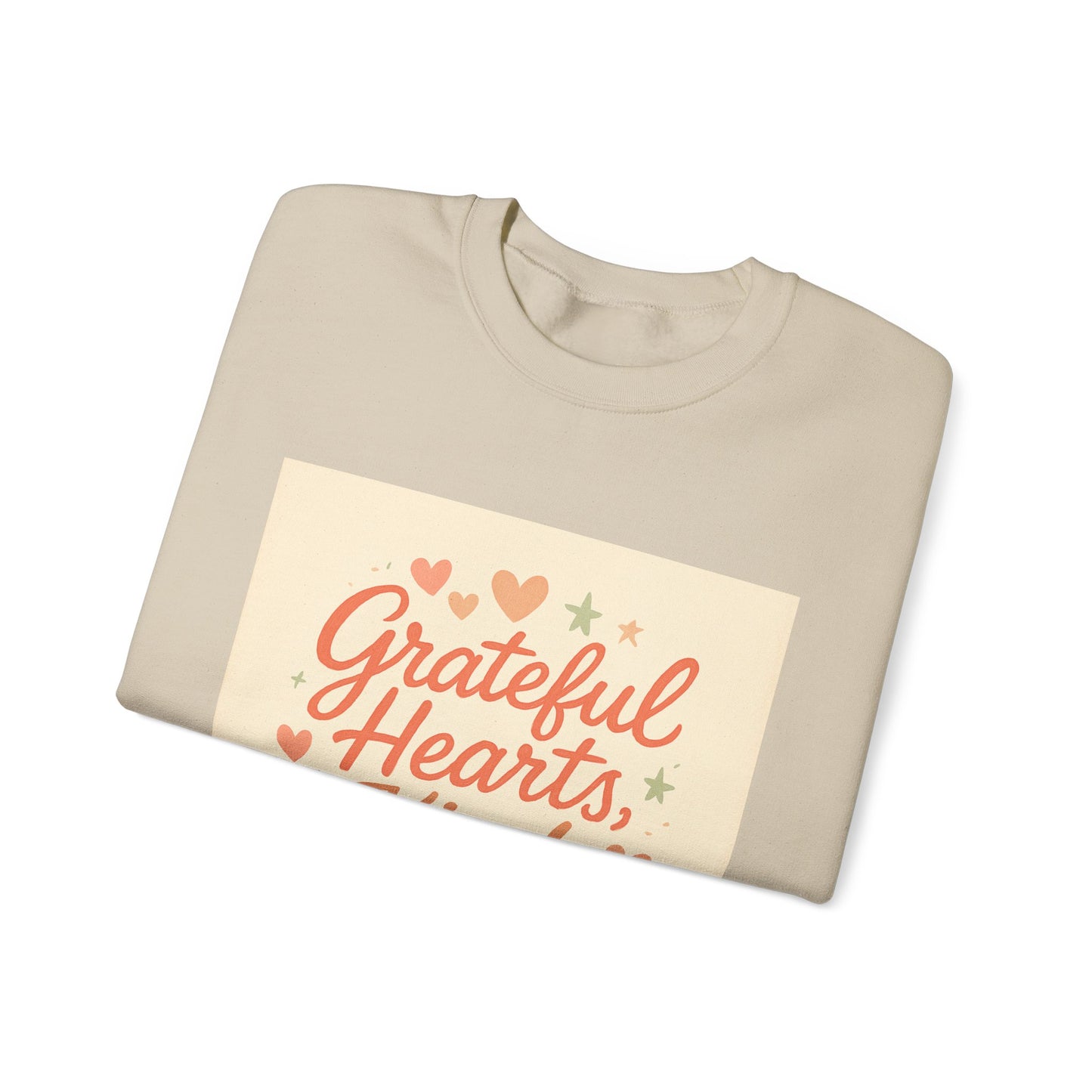 Crewneck Sweatshirt — "Grateful Hearts, Kind Minds" Inspirational Graphic