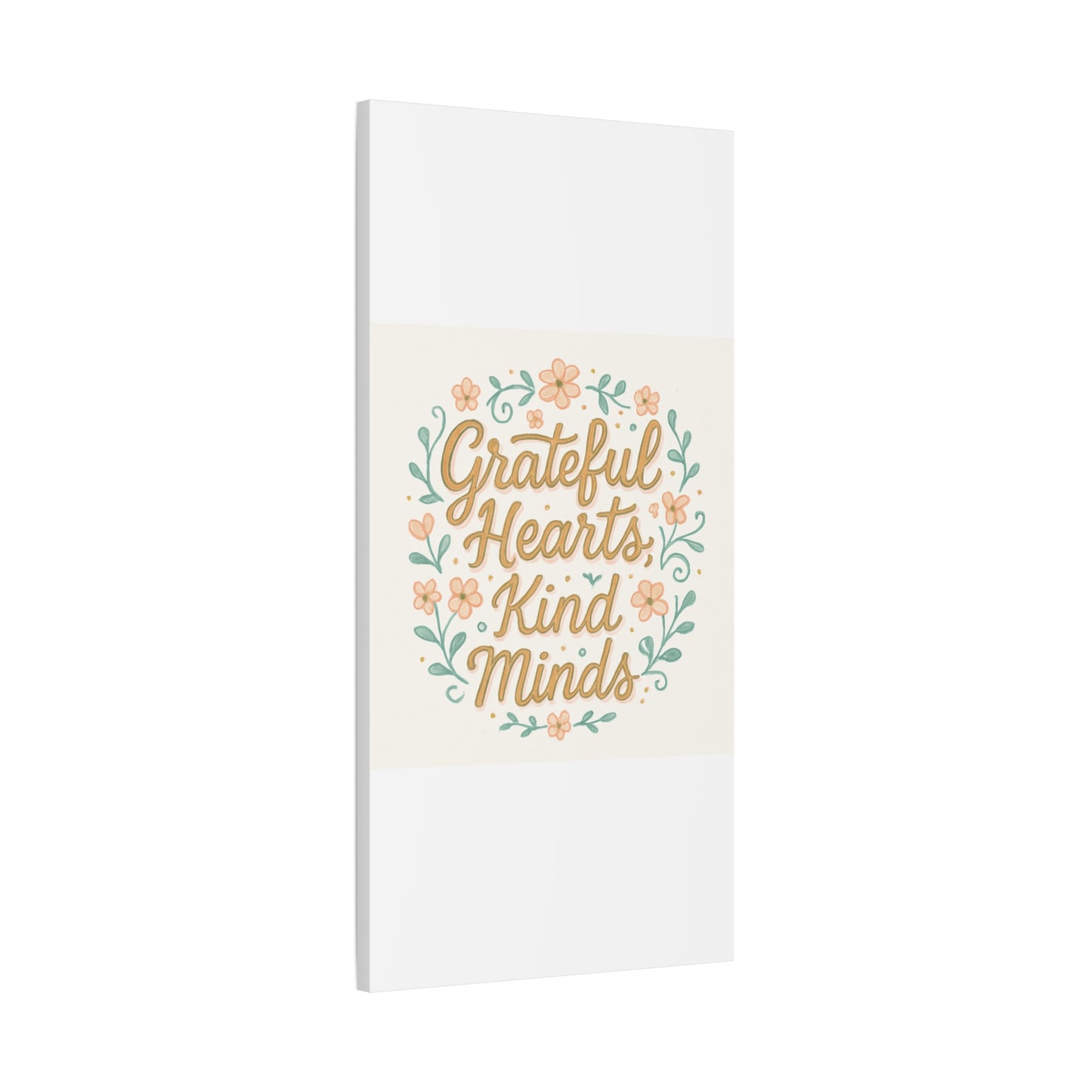 Grateful Hearts Kind Minds Canvas Wall Art