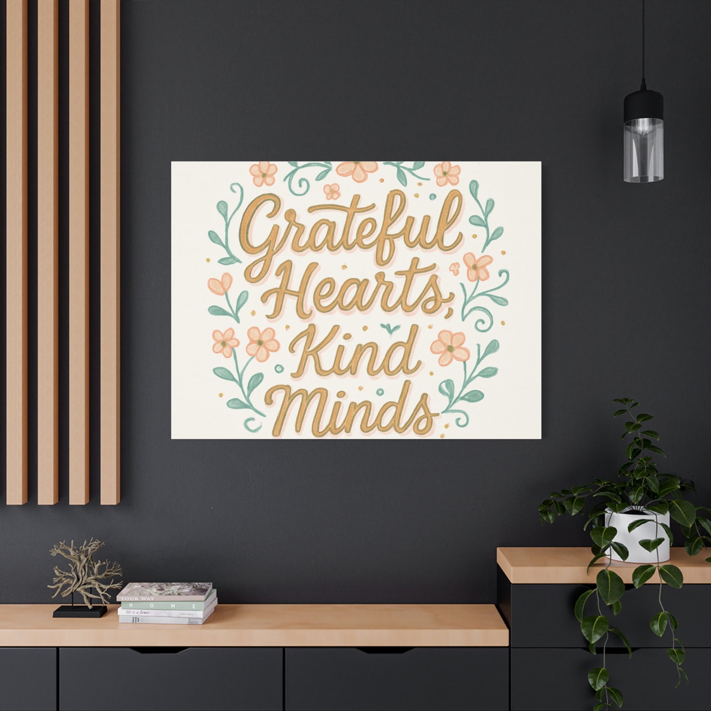 Grateful Hearts Kind Minds Canvas Wall Art