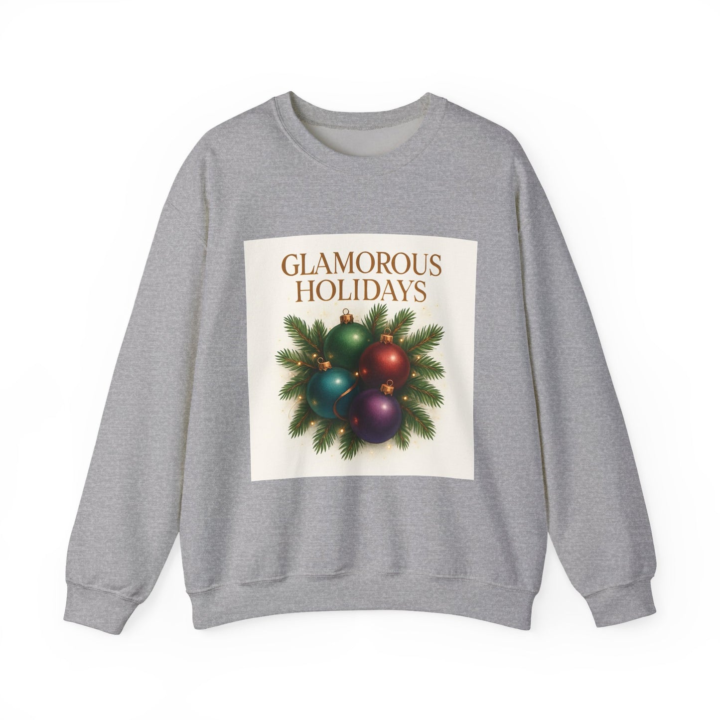 Glamorous Holidays Sweatshirt — Festive Christmas Ornament Crewneck