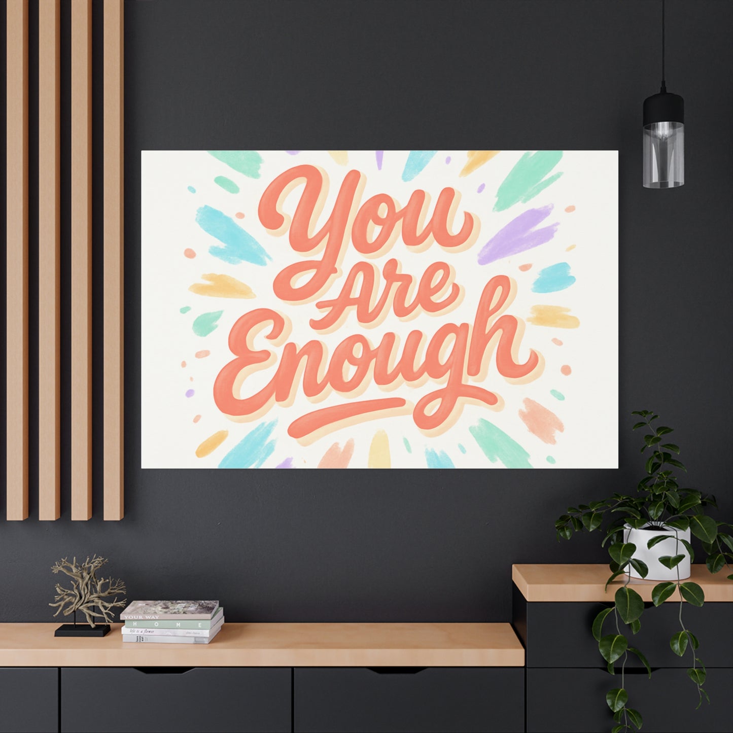You Are Enough Canvas Wall Art — Inspirational Motivational Quote
