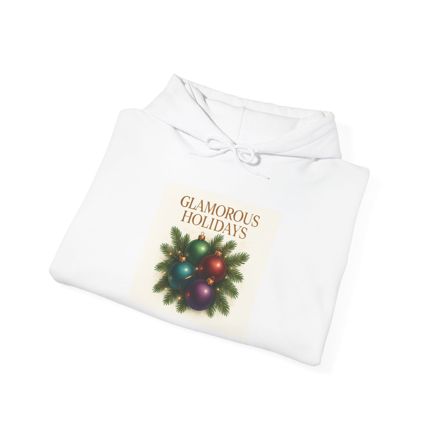 Holiday Glam Hoodie — "Glamorous Holidays" Christmas Ornament Sweatshirt