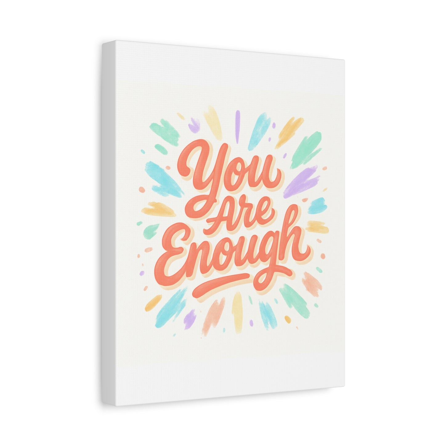 You Are Enough Canvas Wall Art — Inspirational Motivational Quote