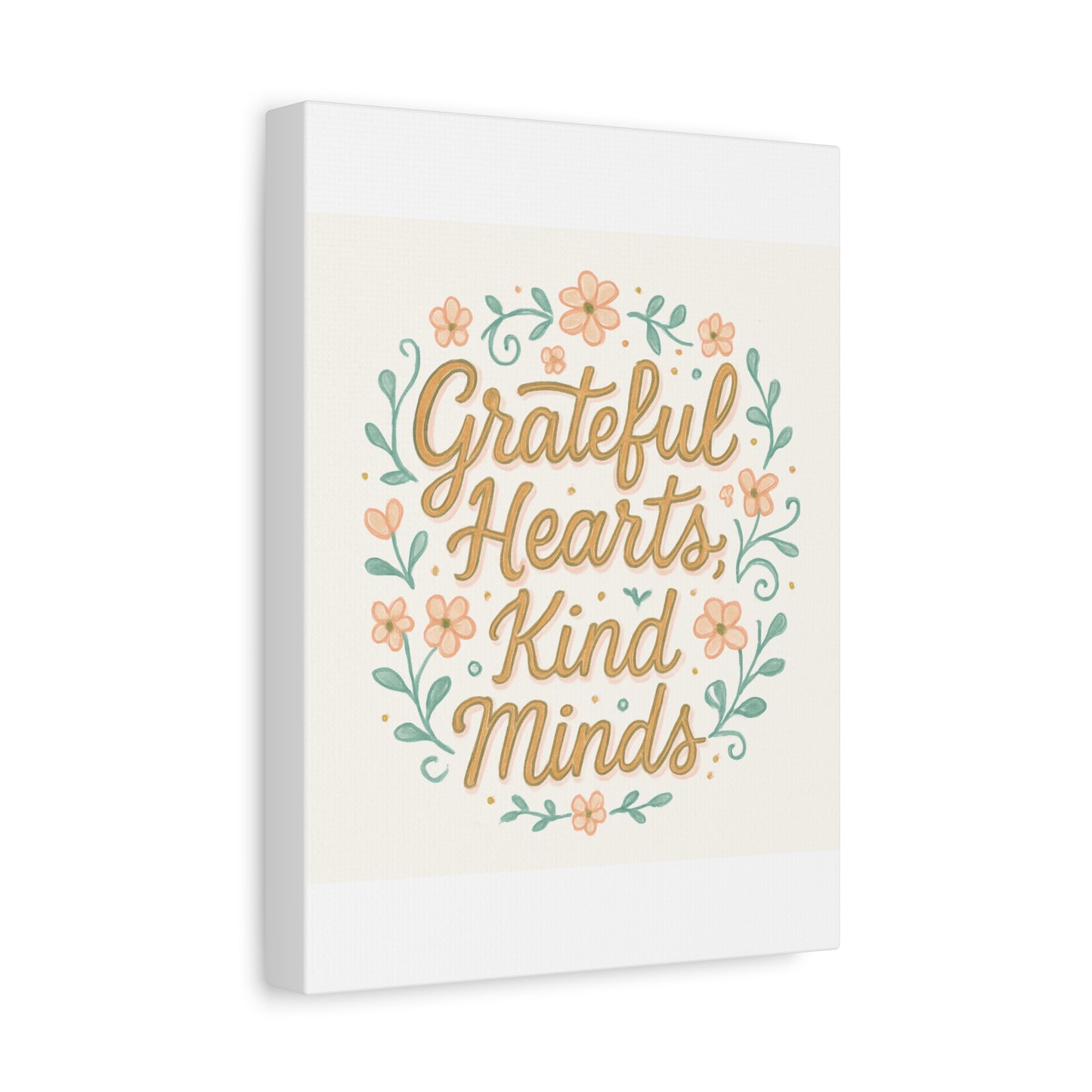 Grateful Hearts Kind Minds Canvas Wall Art