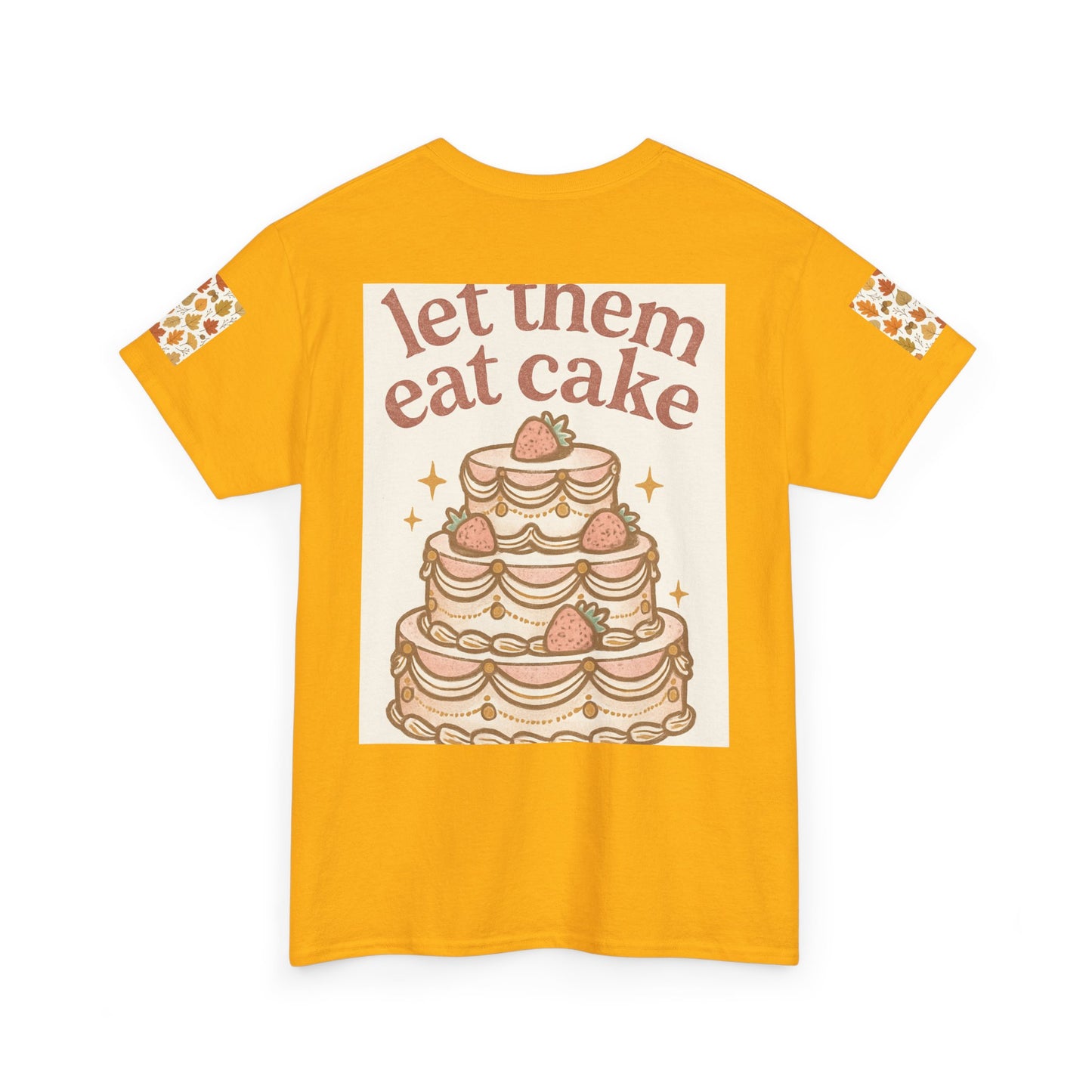 Let Them Eat Cake Tee — Vintage Marie Antoinette Dessert Graphic T-Shirt