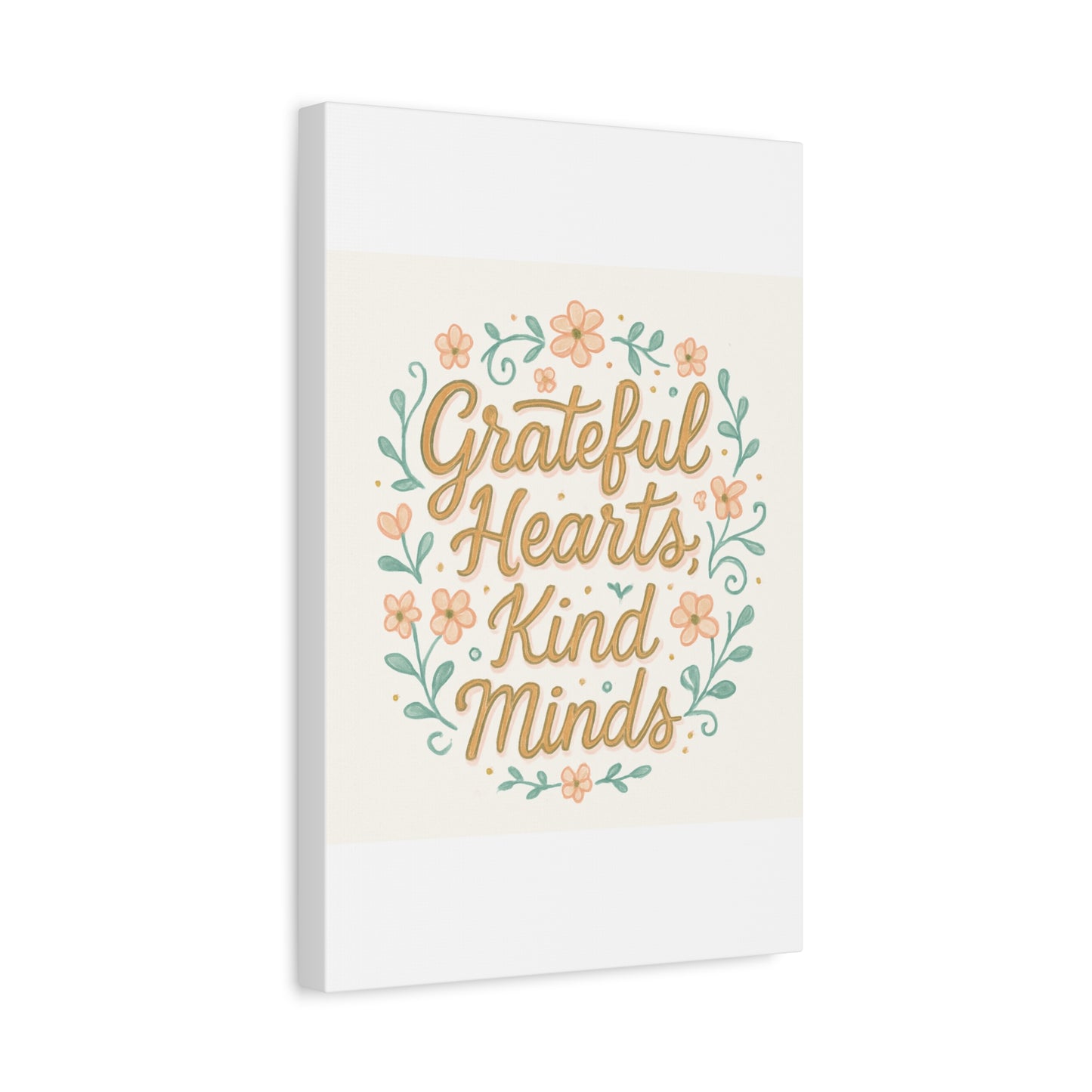 Grateful Hearts Kind Minds Canvas Wall Art