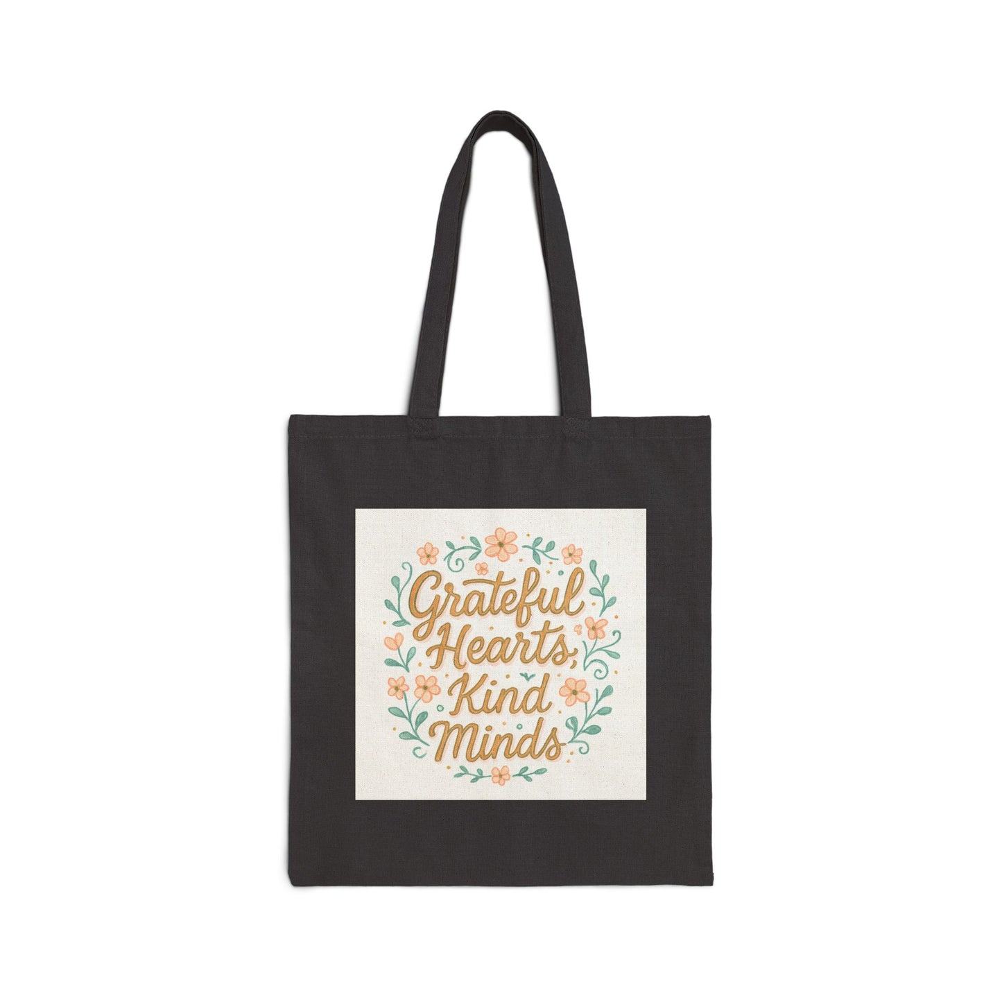 Grateful Hearts, Kind Minds Canvas Tote