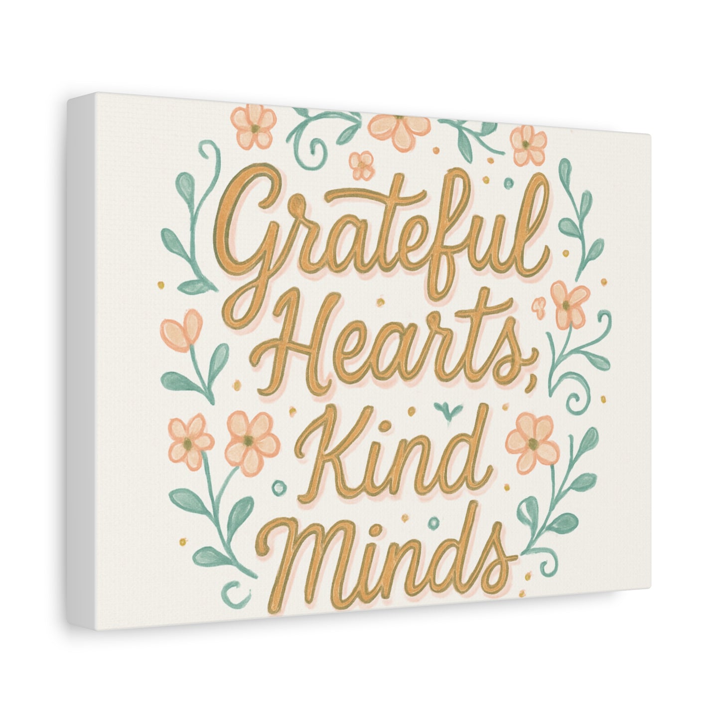 Grateful Hearts Kind Minds Canvas Wall Art