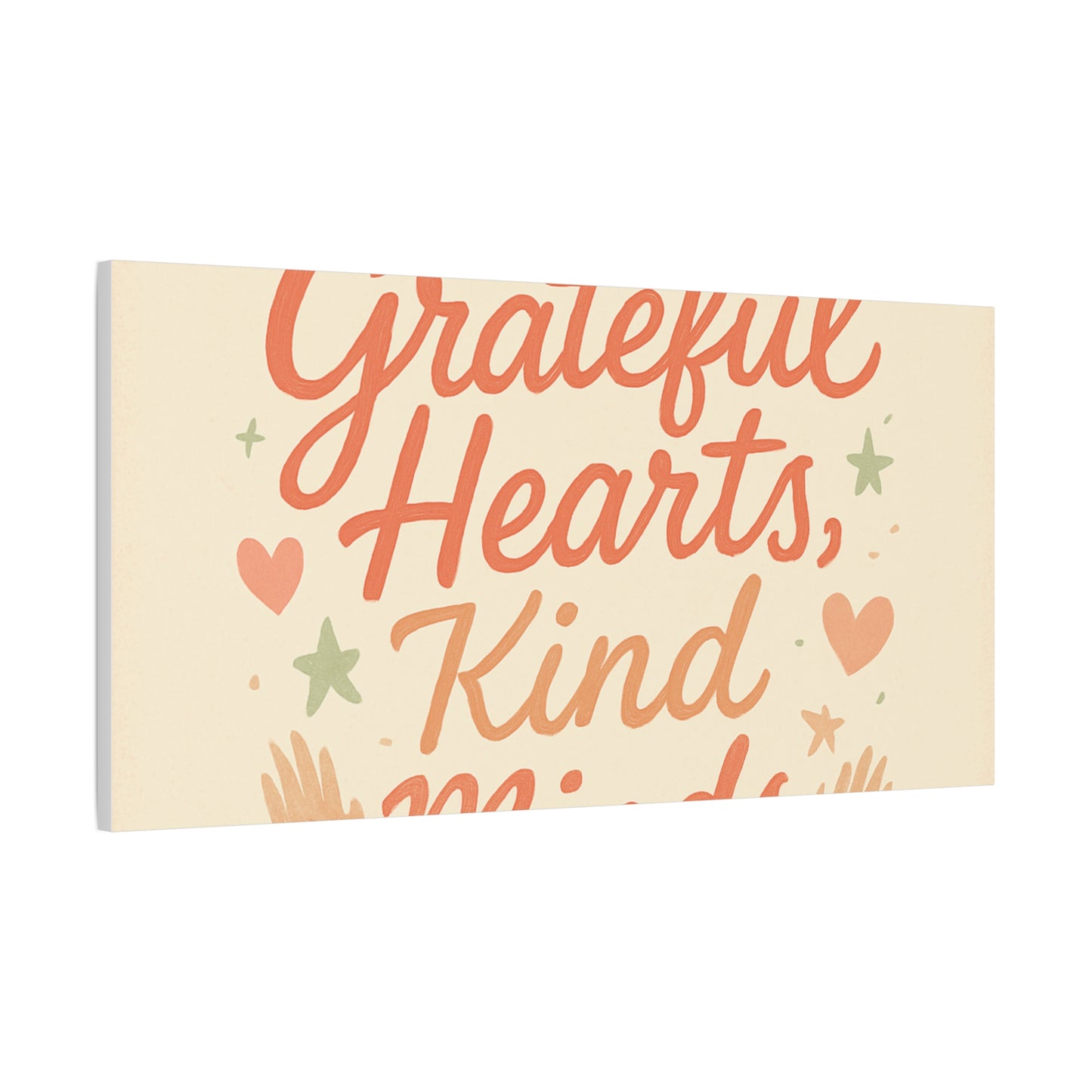 Grateful Hearts Kind Minds Canvas Wall Art — Inspirational Quote Matte Canvas