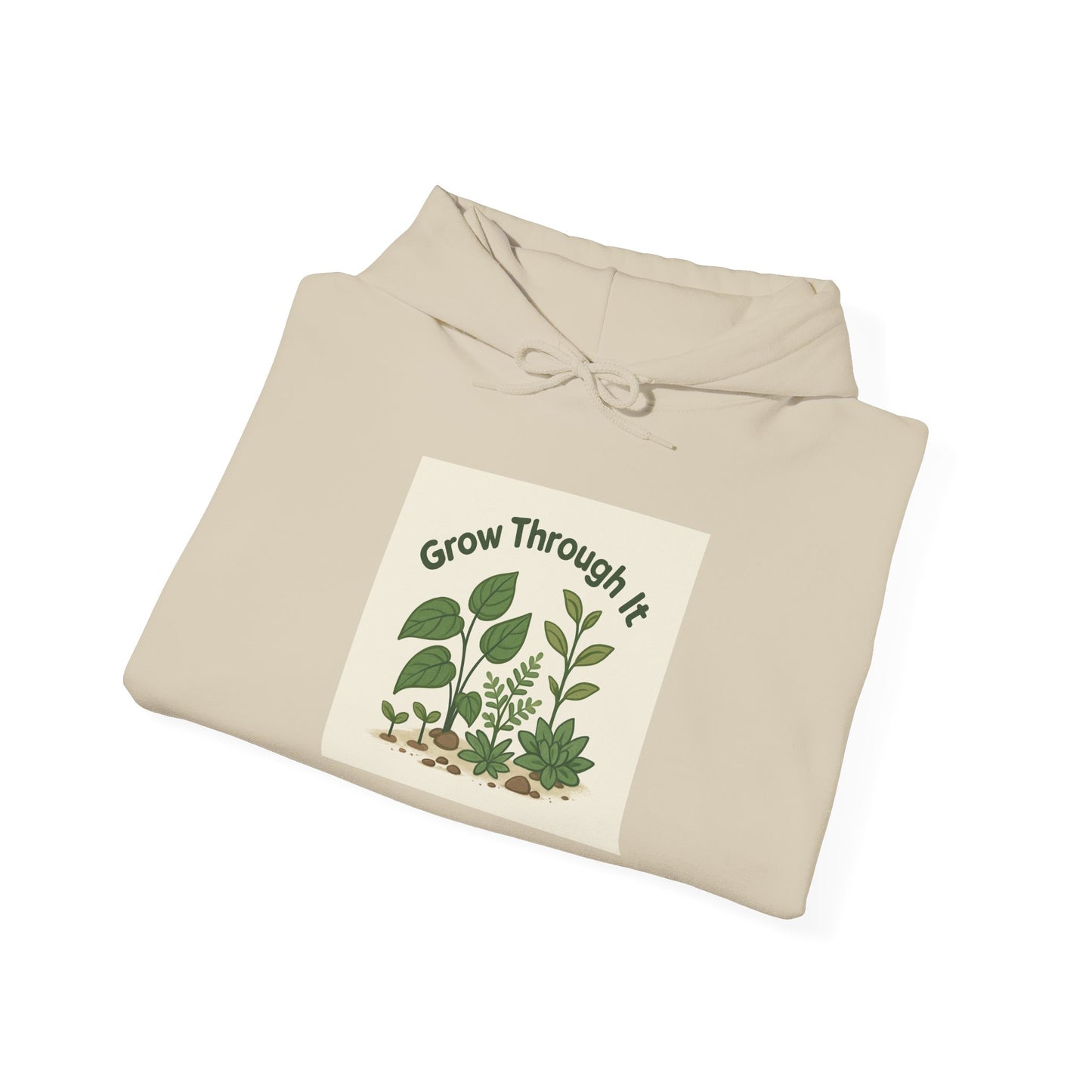 Grow Through It Hoodie — Inspirational Plant Graphic Hoodie