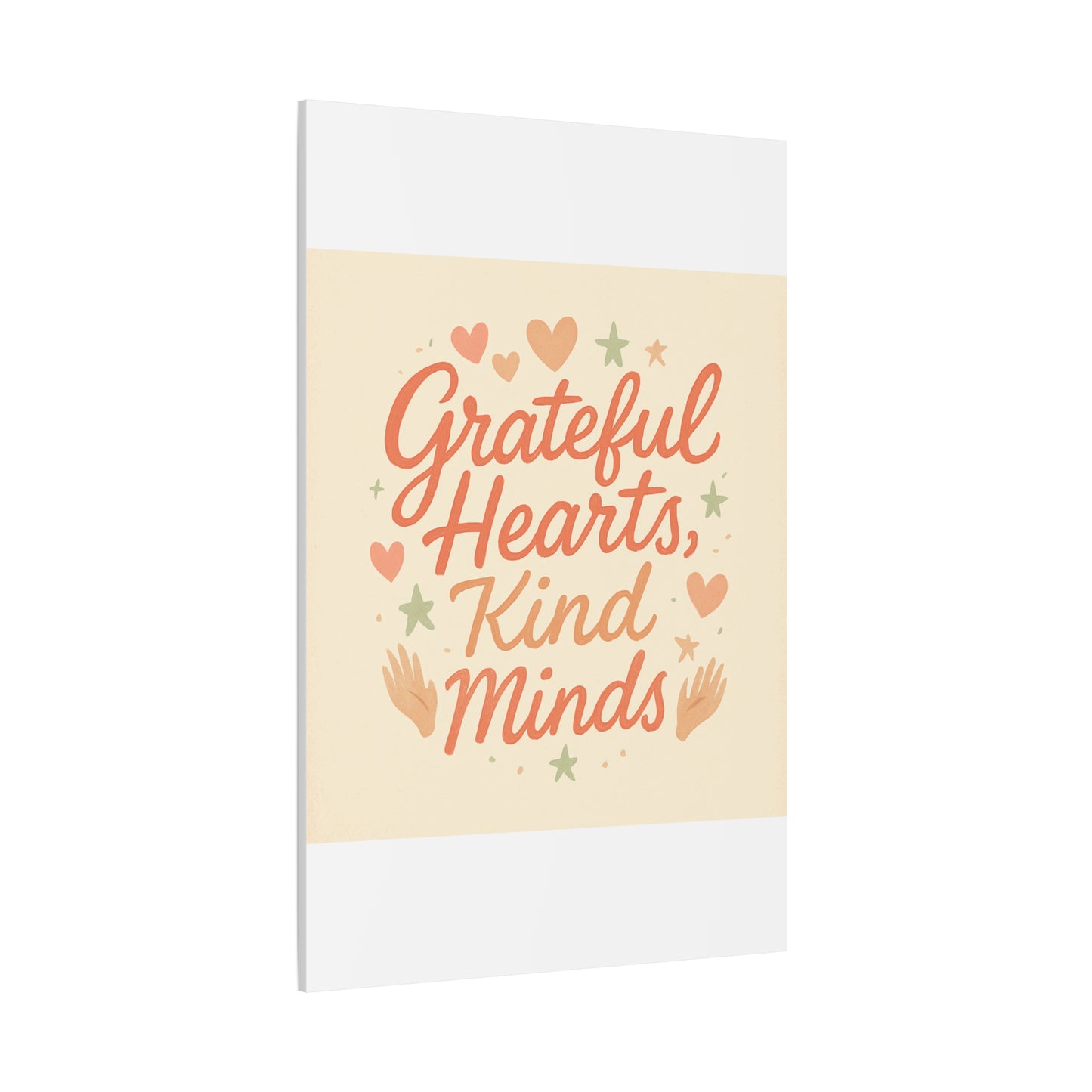 Grateful Hearts Kind Minds Canvas Wall Art — Inspirational Quote Matte Canvas