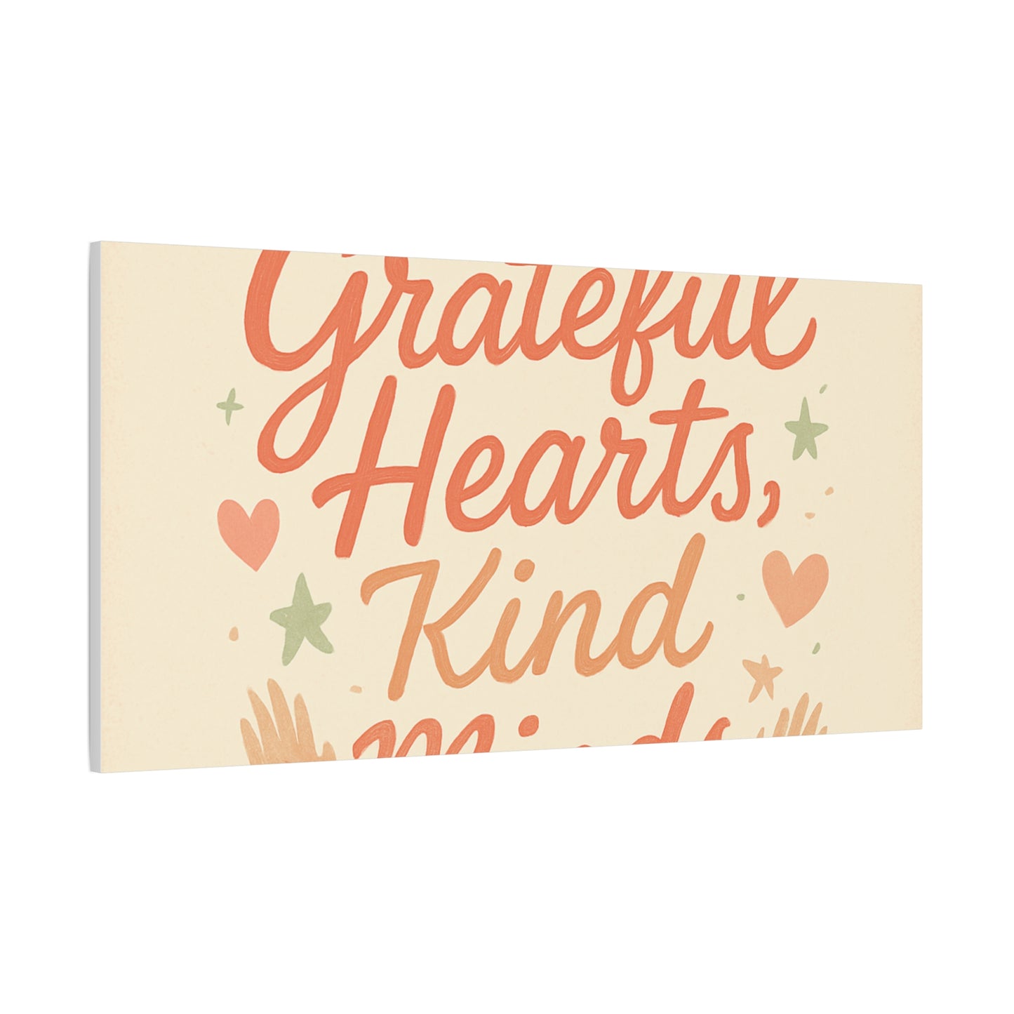 Grateful Hearts Kind Minds Canvas Wall Art — Inspirational Quote Matte Canvas