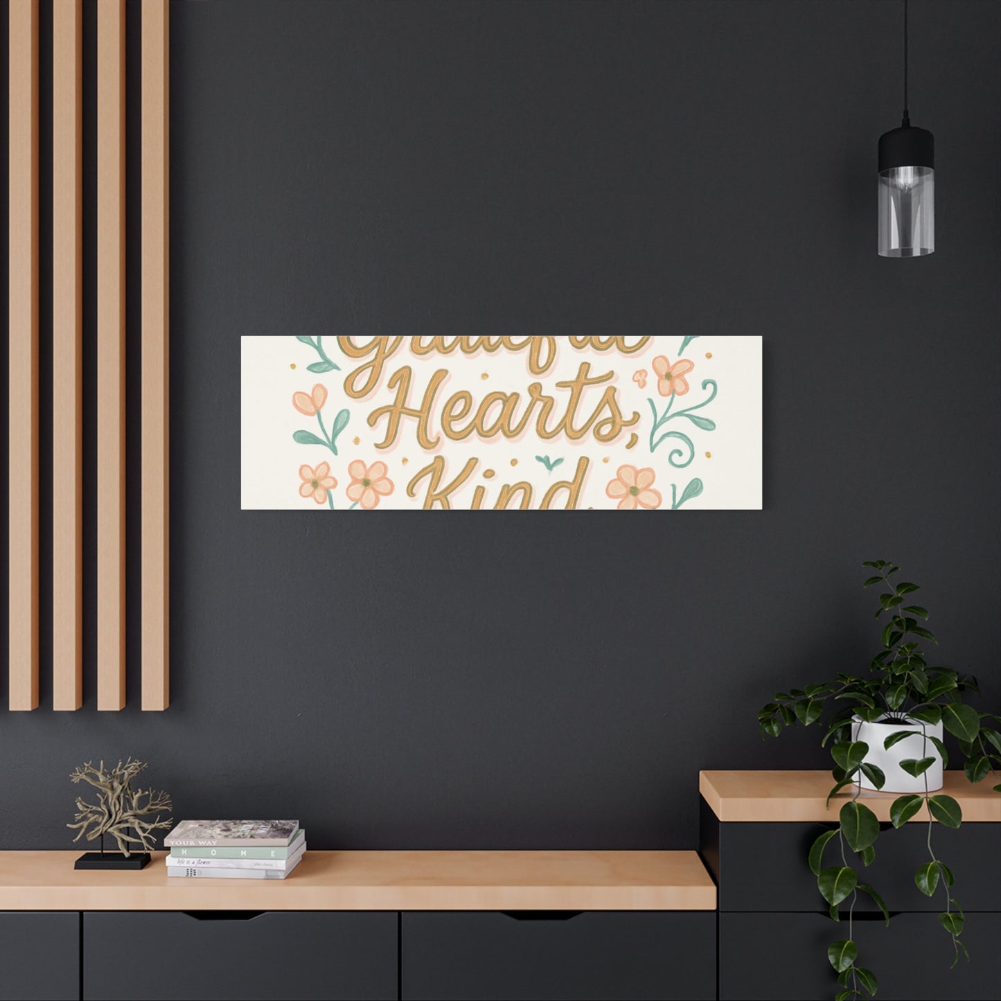 Grateful Hearts Kind Minds Canvas Wall Art