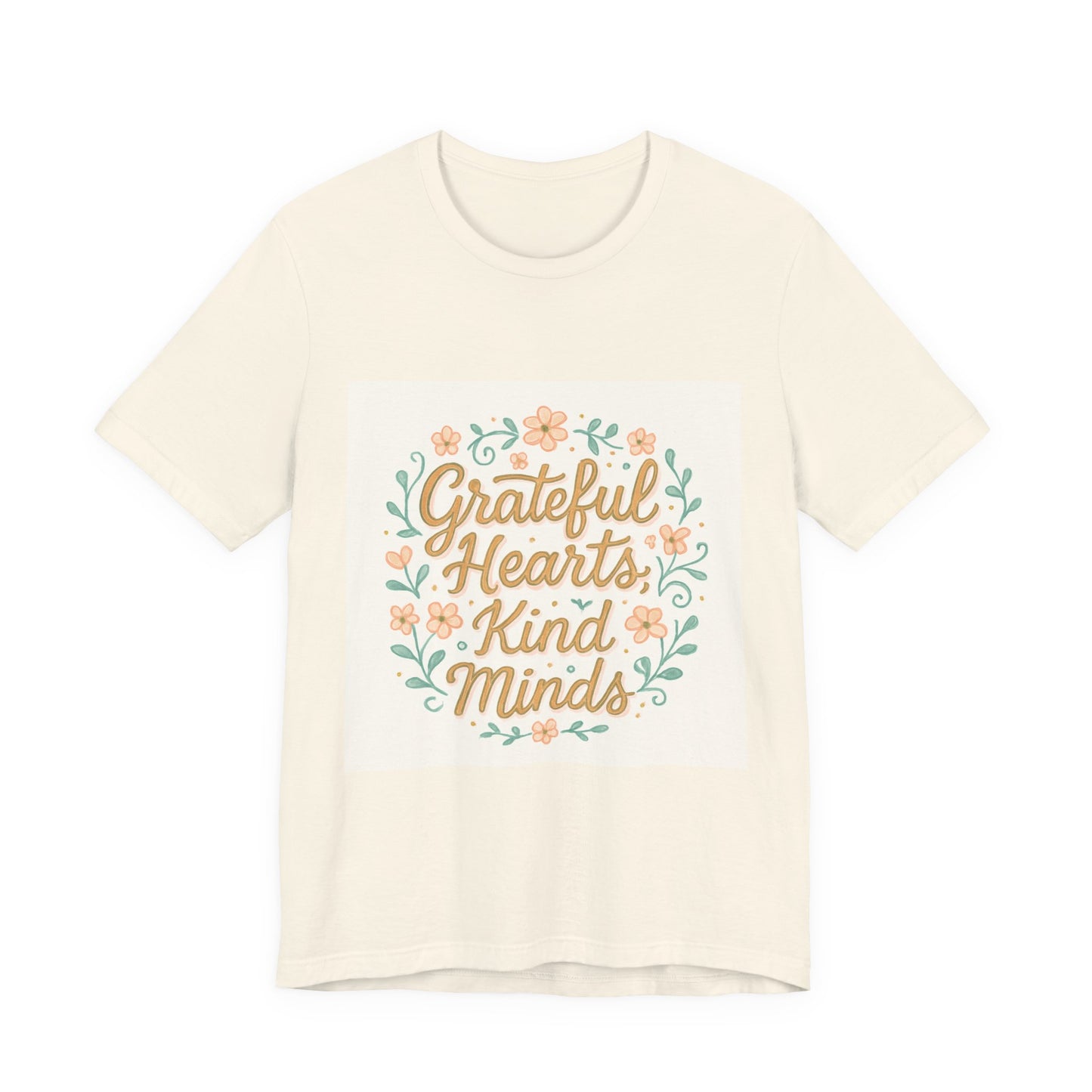 Grateful Hearts Kind Minds Tee