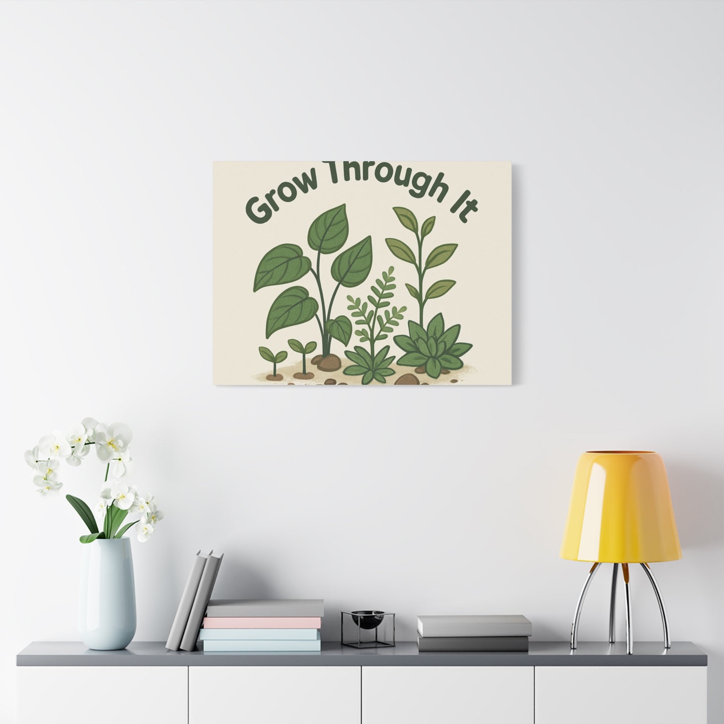 Grow Through It Canvas Wall Art — Botanical Inspirational Quote Matte Print