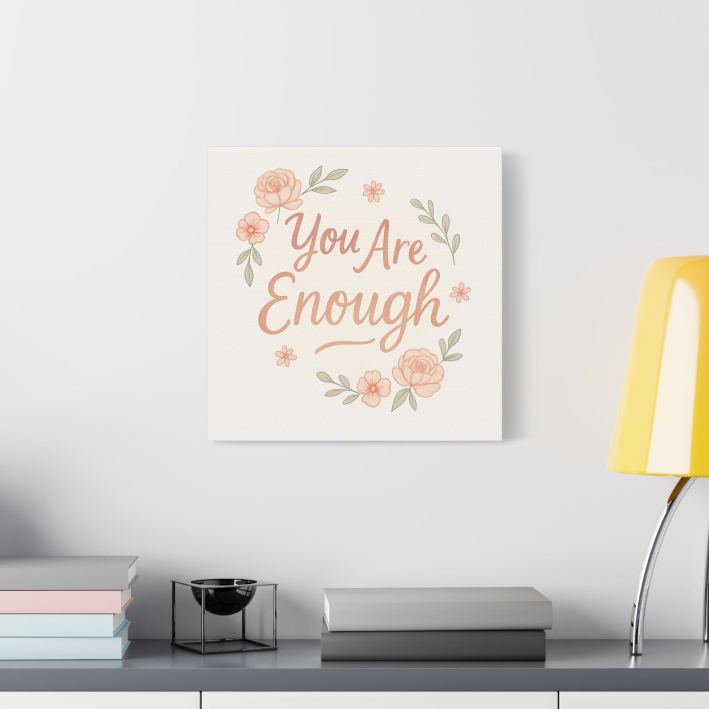You Are Enough Floral Canvas Wall Art — Inspirational Matte Stretched Canvas