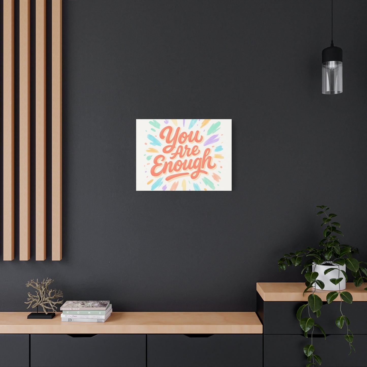 You Are Enough Canvas Wall Art — Inspirational Motivational Quote