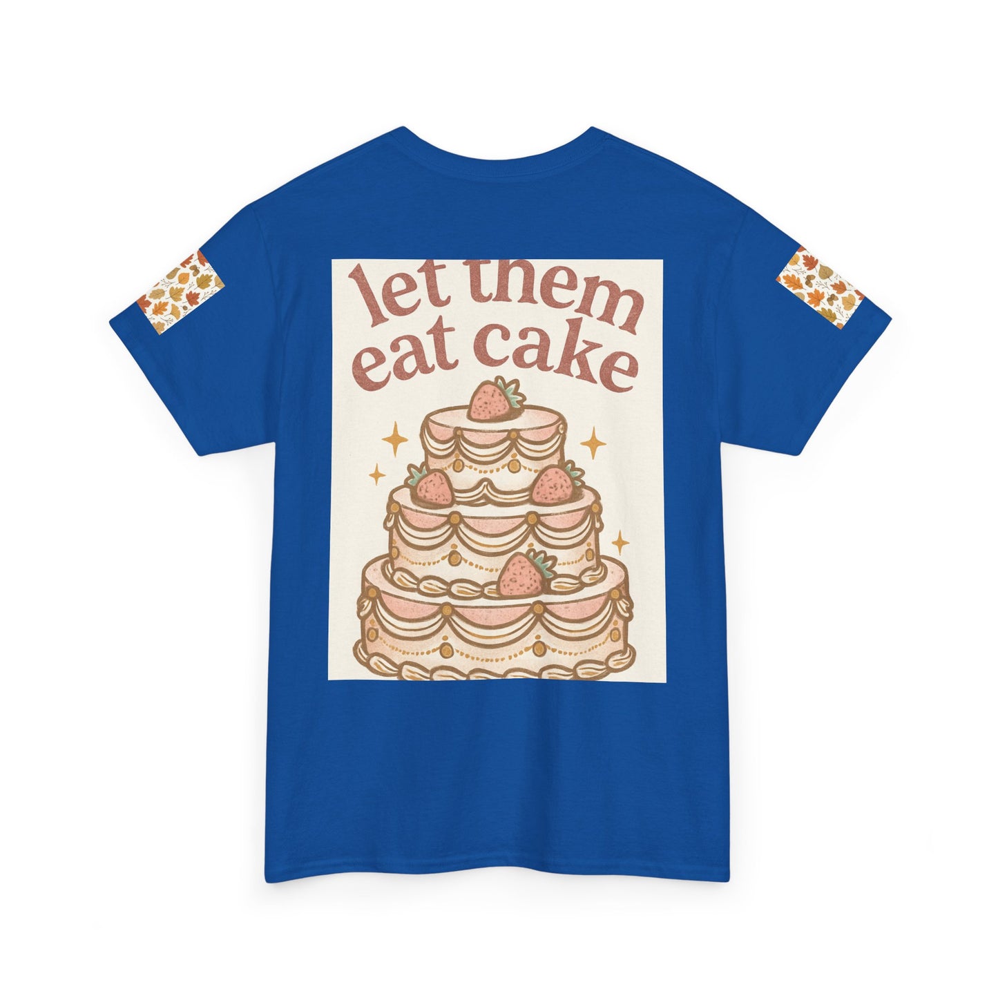 Let Them Eat Cake Tee — Vintage Marie Antoinette Dessert Graphic T-Shirt
