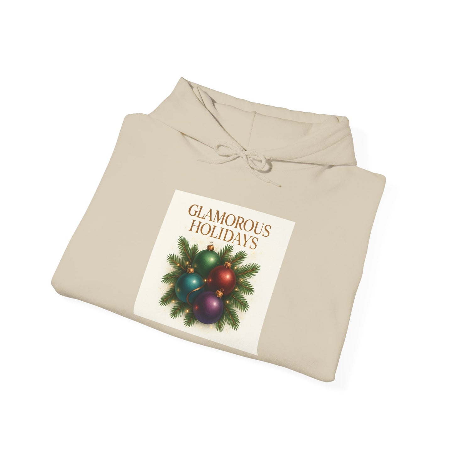 Holiday Glam Hoodie — "Glamorous Holidays" Christmas Ornament Sweatshirt