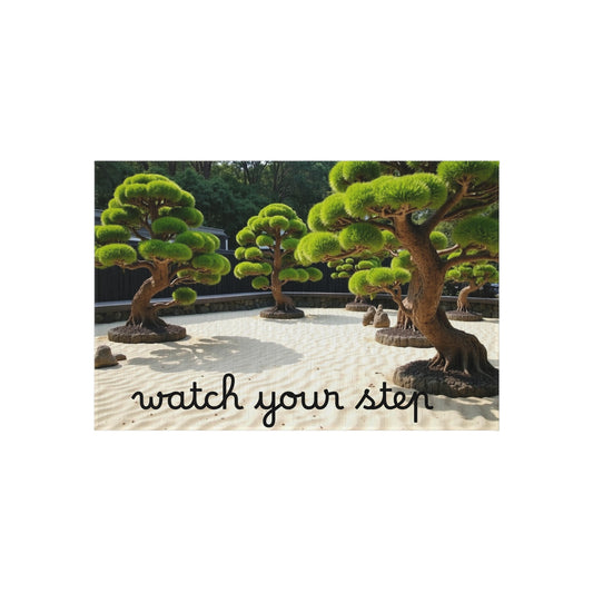 Outdoor Rug — Zen Garden 'Watch Your Step' Doormat