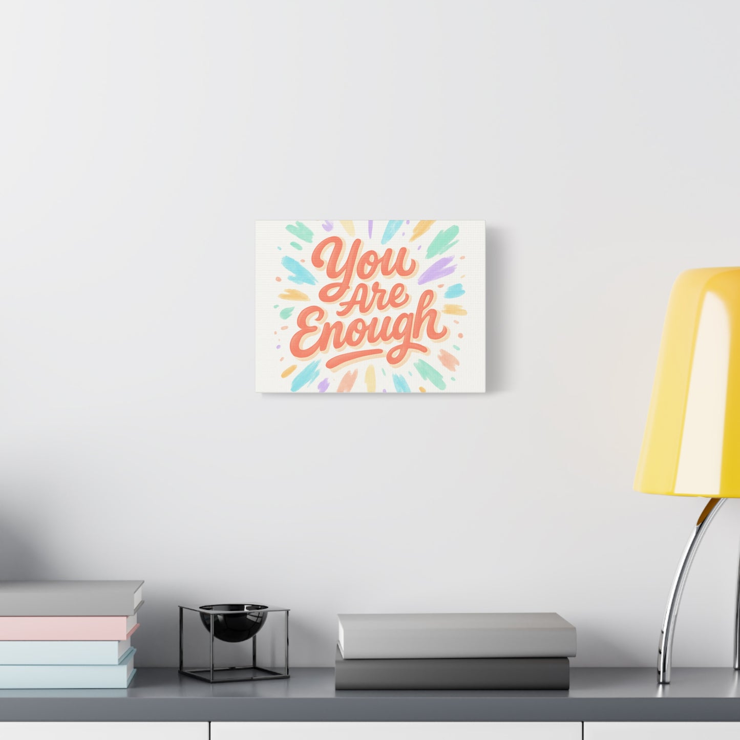 You Are Enough Canvas Wall Art — Inspirational Motivational Quote